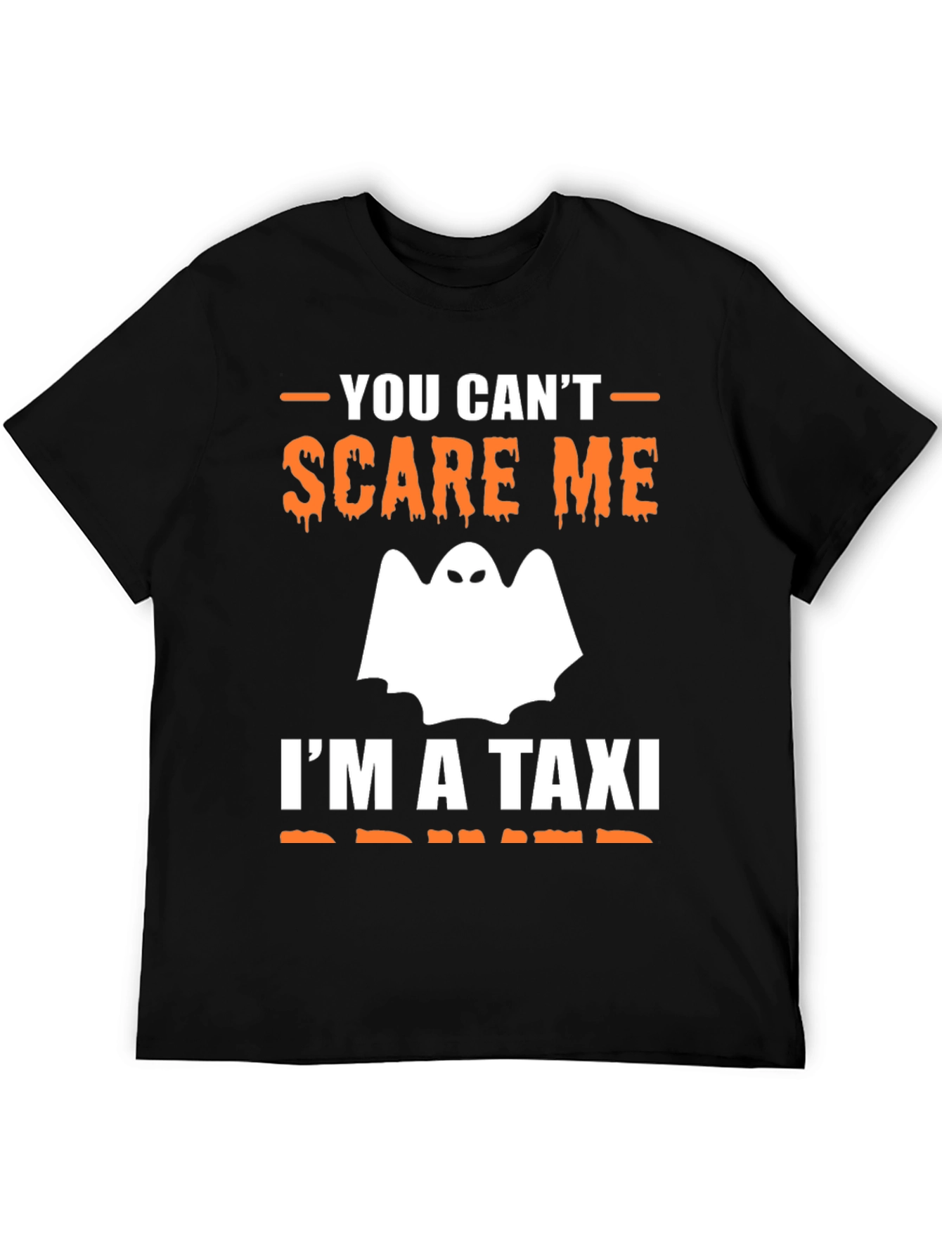 You Cant Scare Me - Taxi Driver T-Shirt