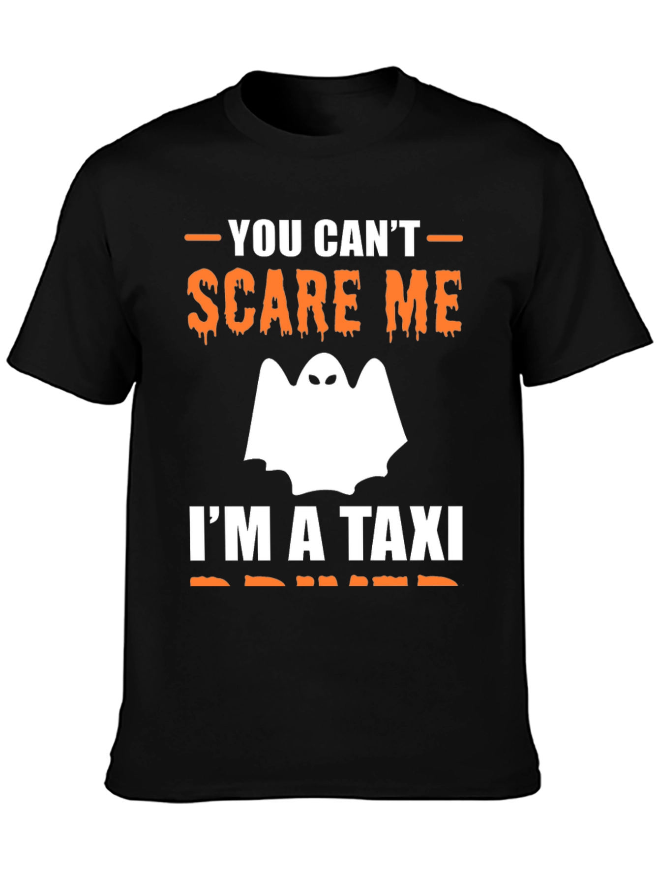 You Cant Scare Me - Taxi Driver T-Shirt