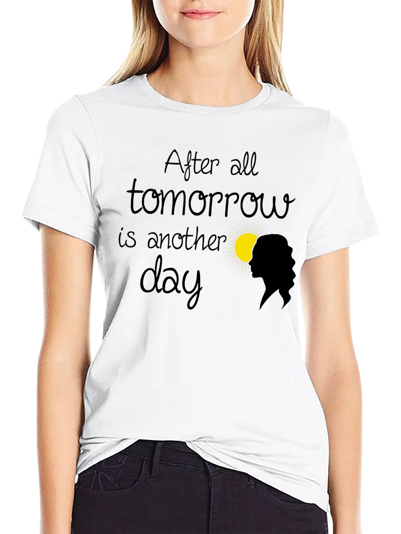 After All Tomorrow is Another Day T-Shirt