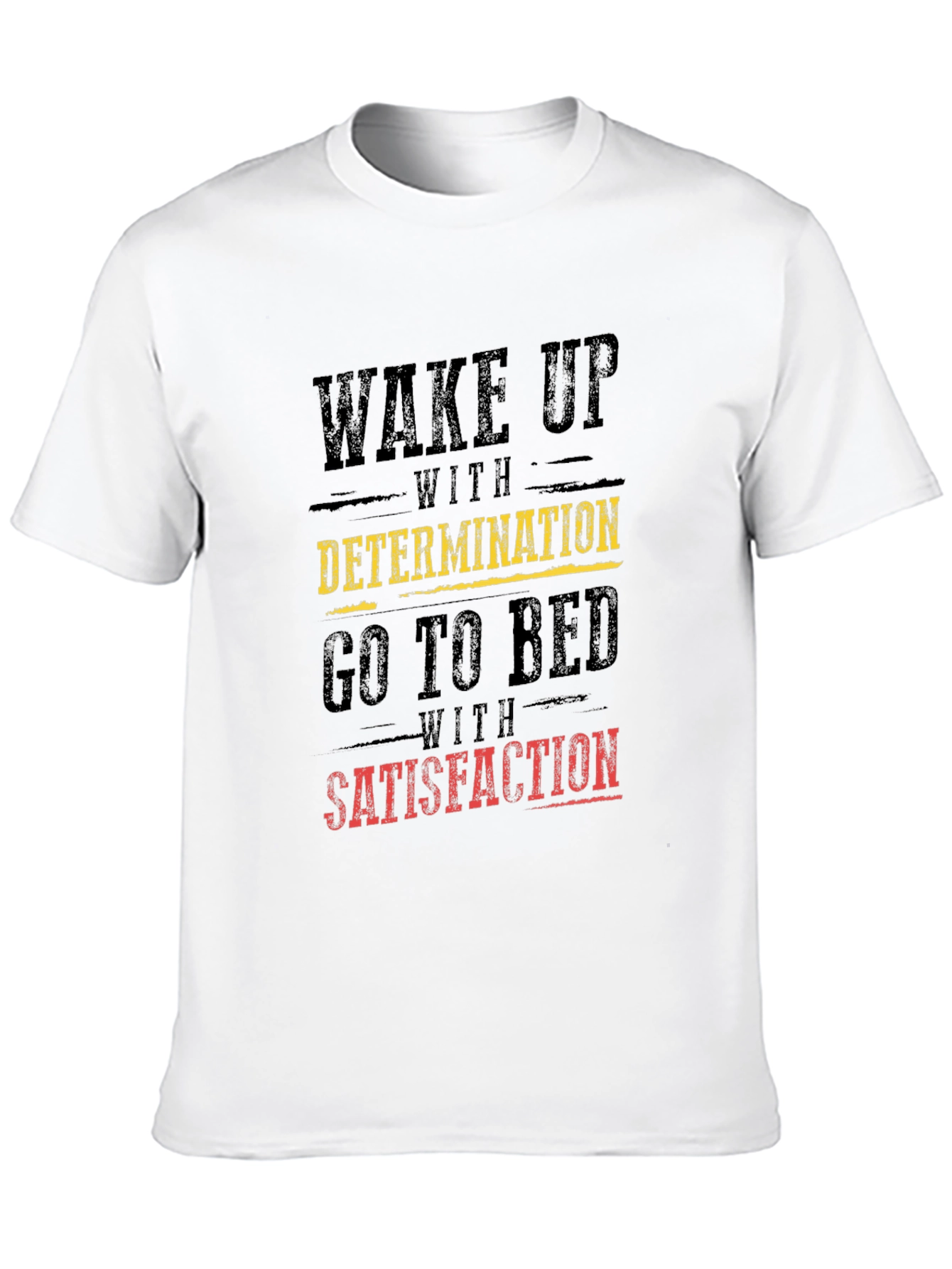 Motivational Graphic T-Shirt: Wake Up with Determination