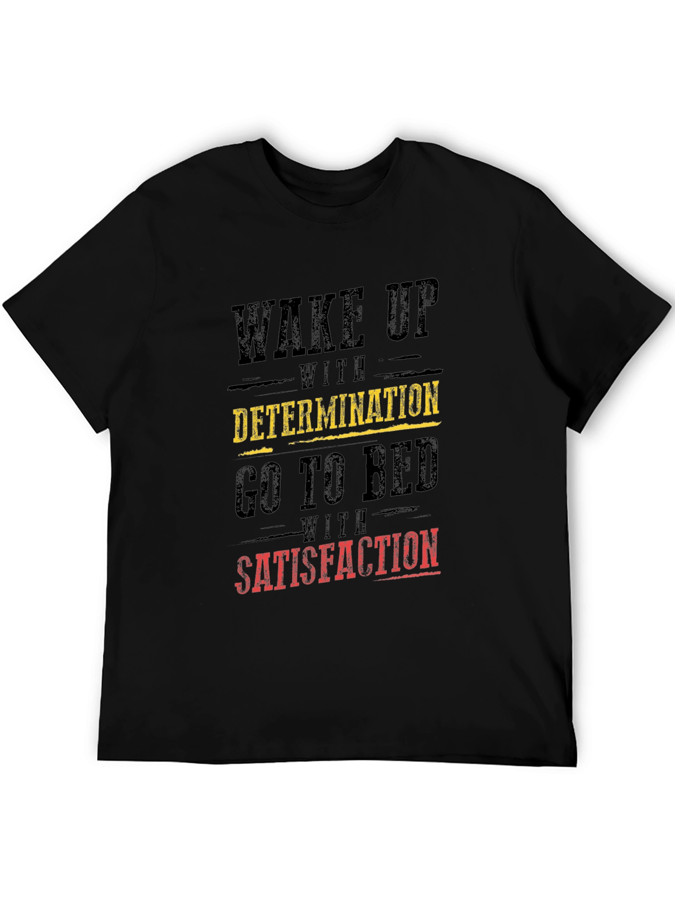 Motivational Graphic T-Shirt: Wake Up with Determination