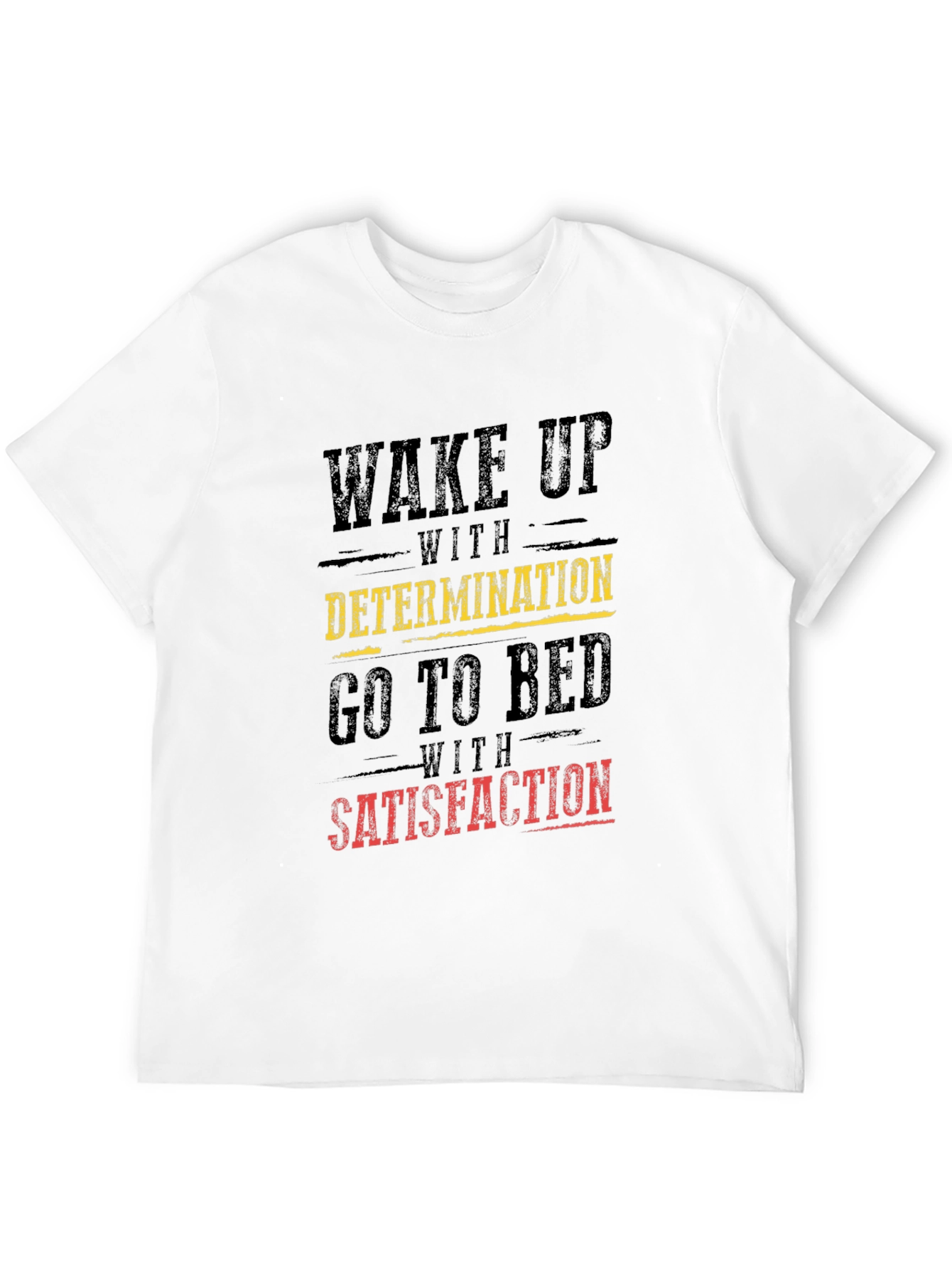 Motivational Graphic T-Shirt: Wake Up with Determination