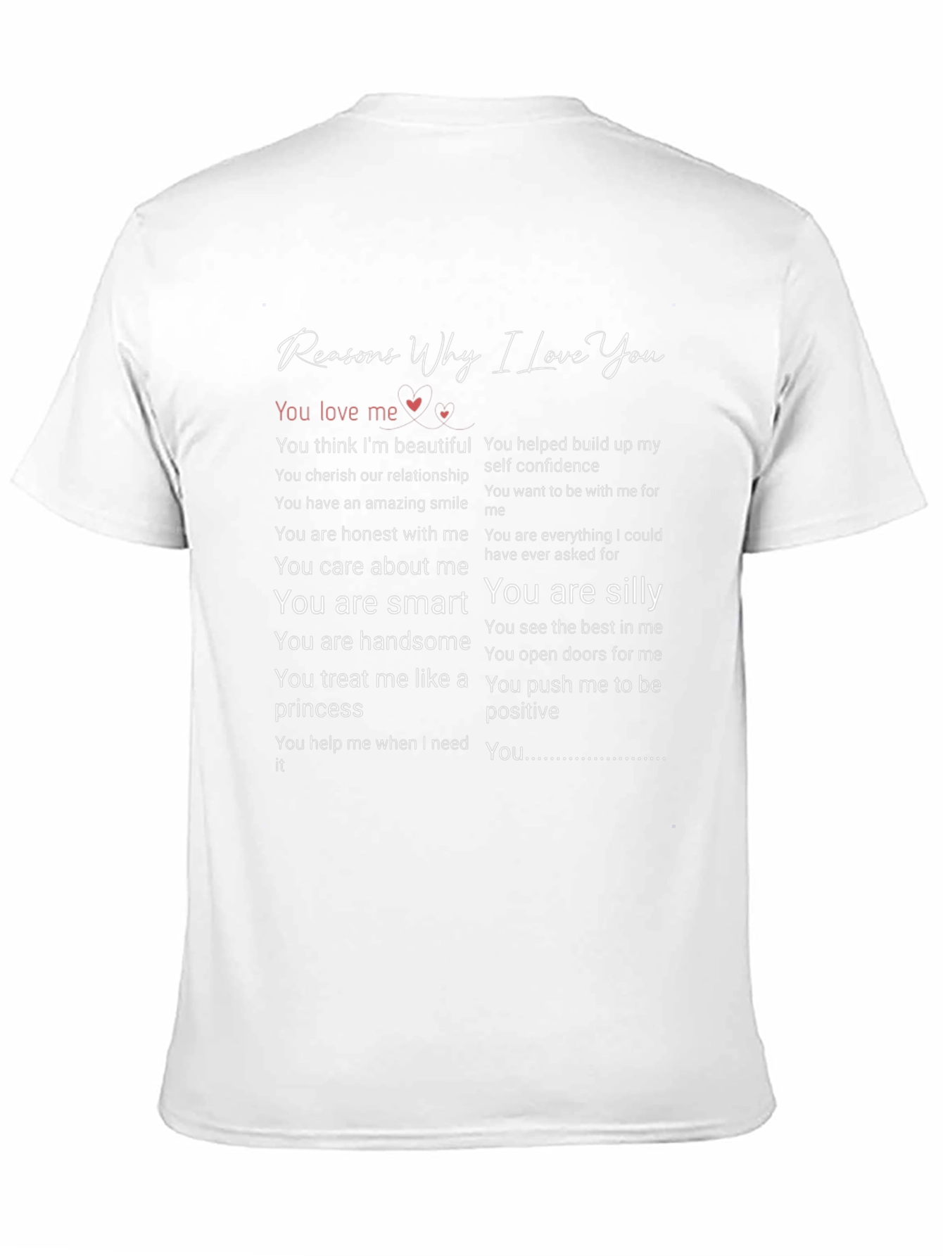 Reasons Why I Love You Graphic T-Shirt
