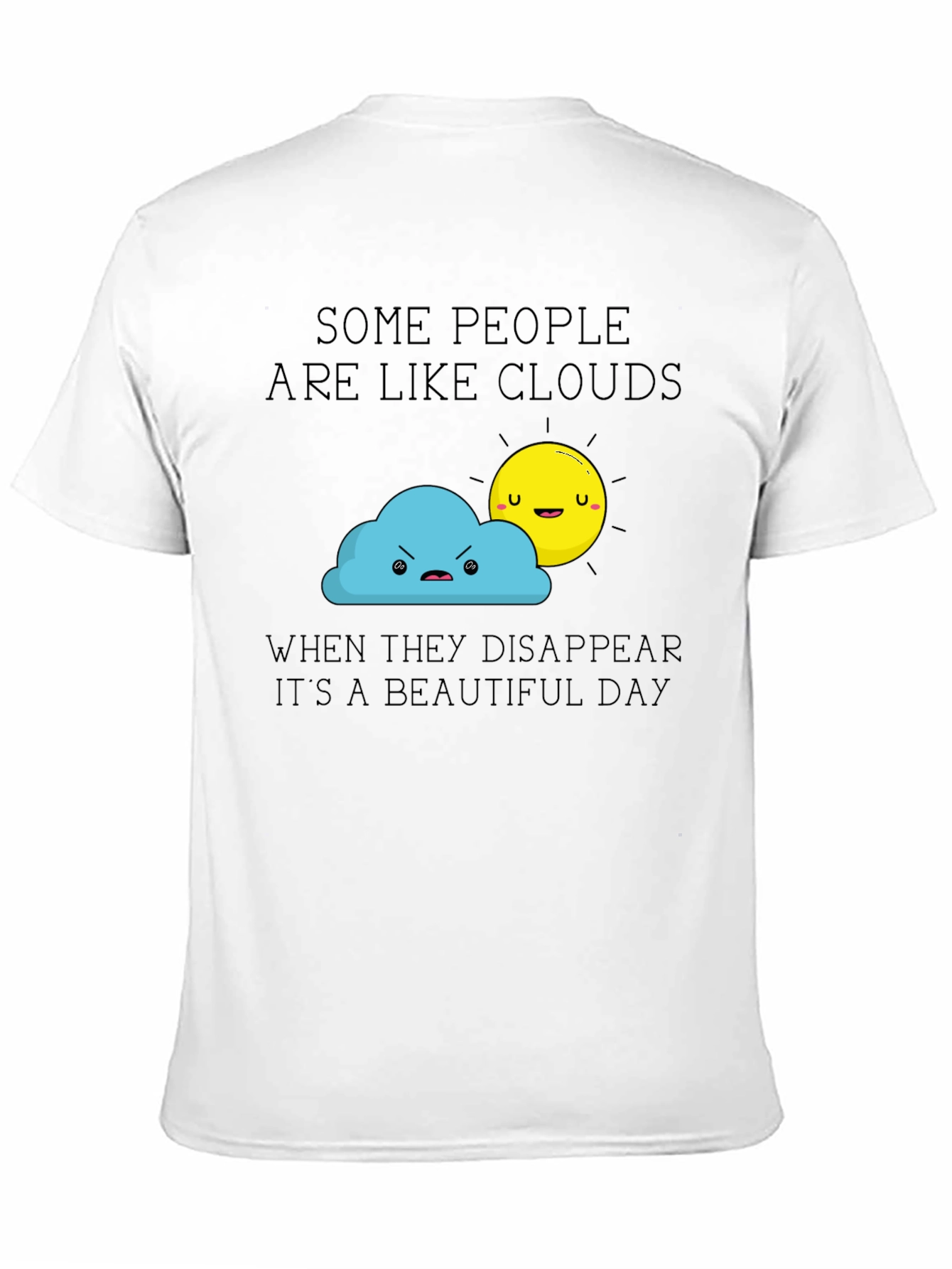 Funny Cloud & Sun Graphic Tee -  Beautiful Day
