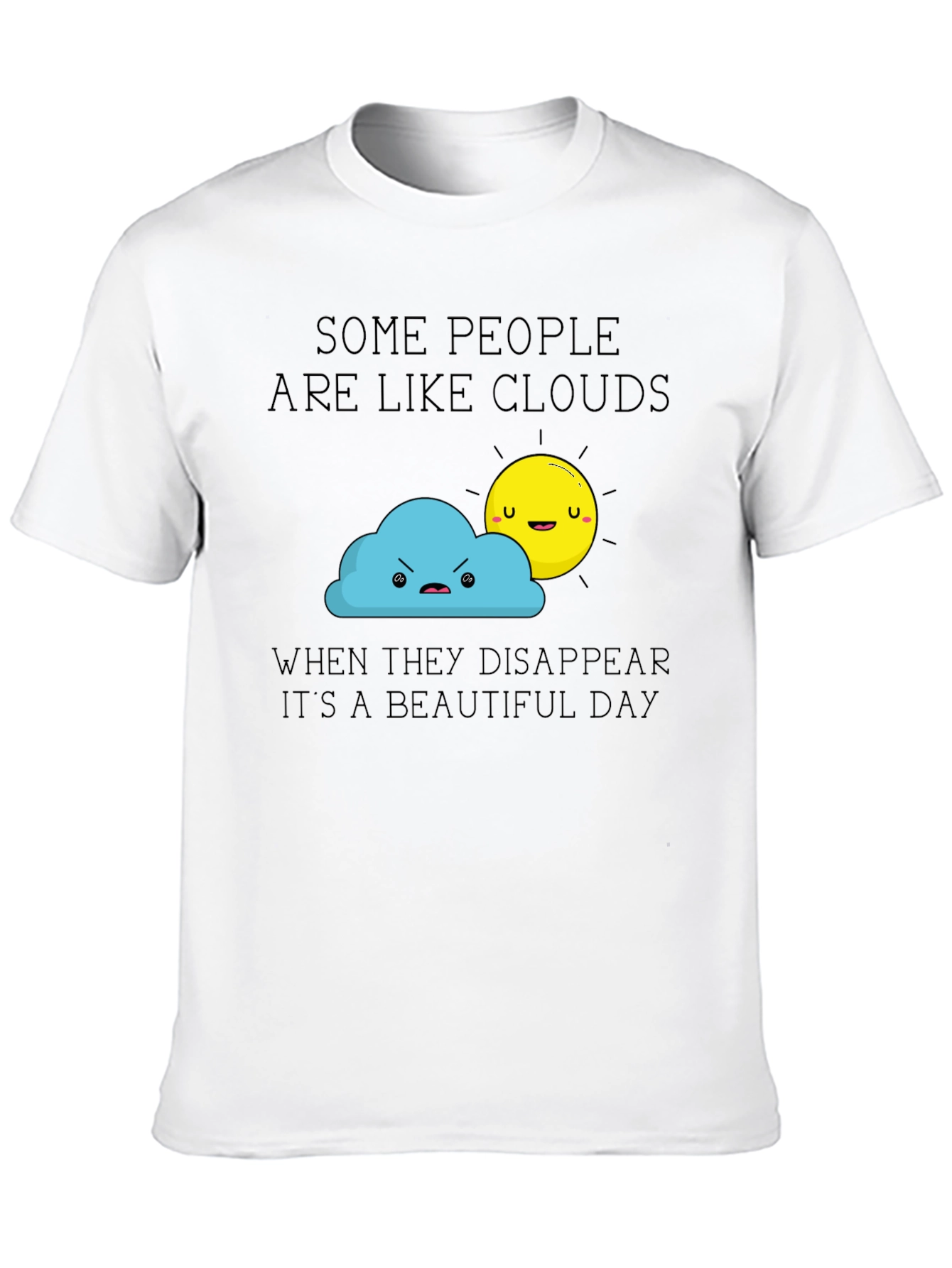 Funny Cloud & Sun Graphic Tee -  Beautiful Day