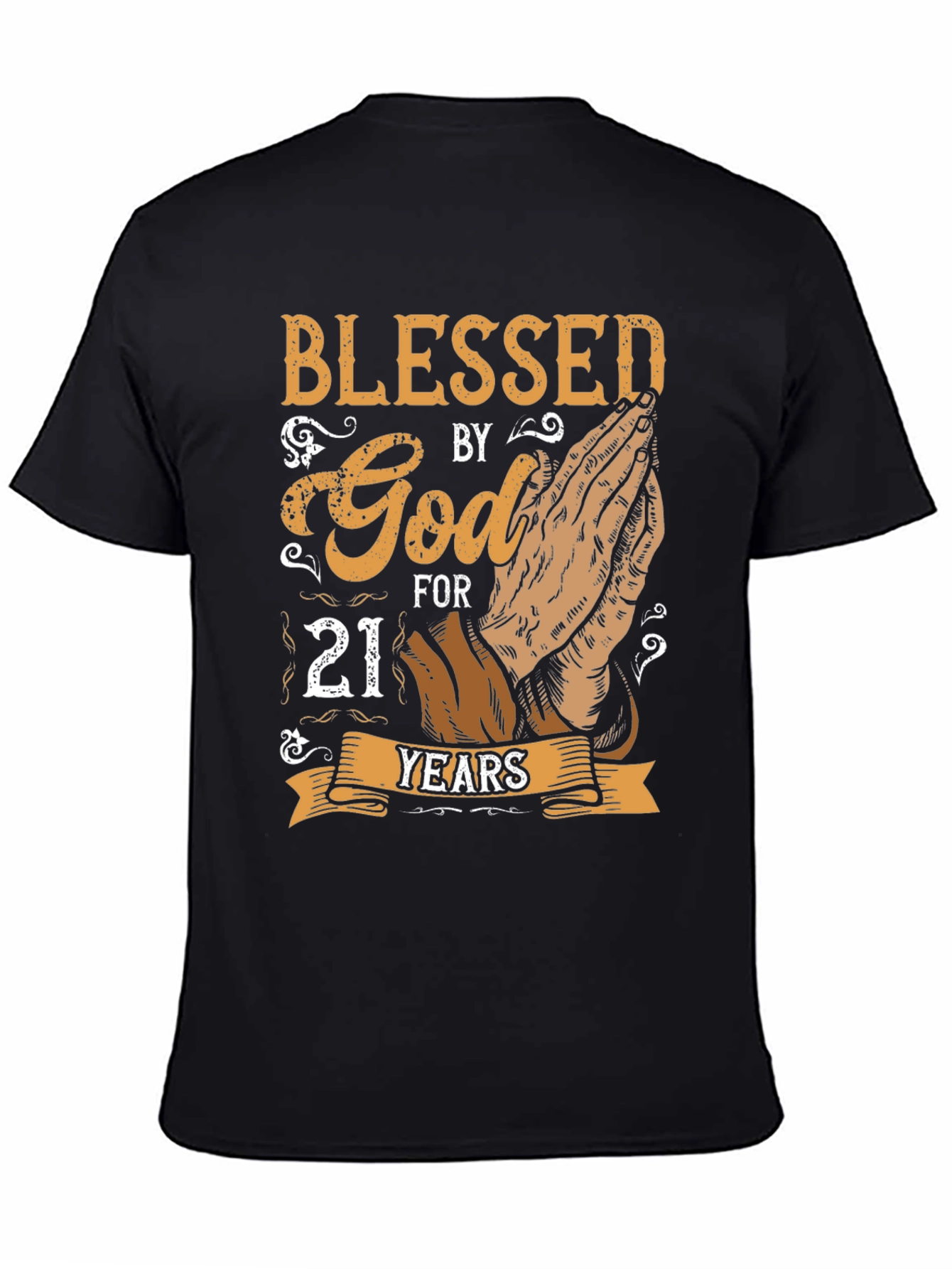 Blessed By God For 21 Years Graphic T-Shirt