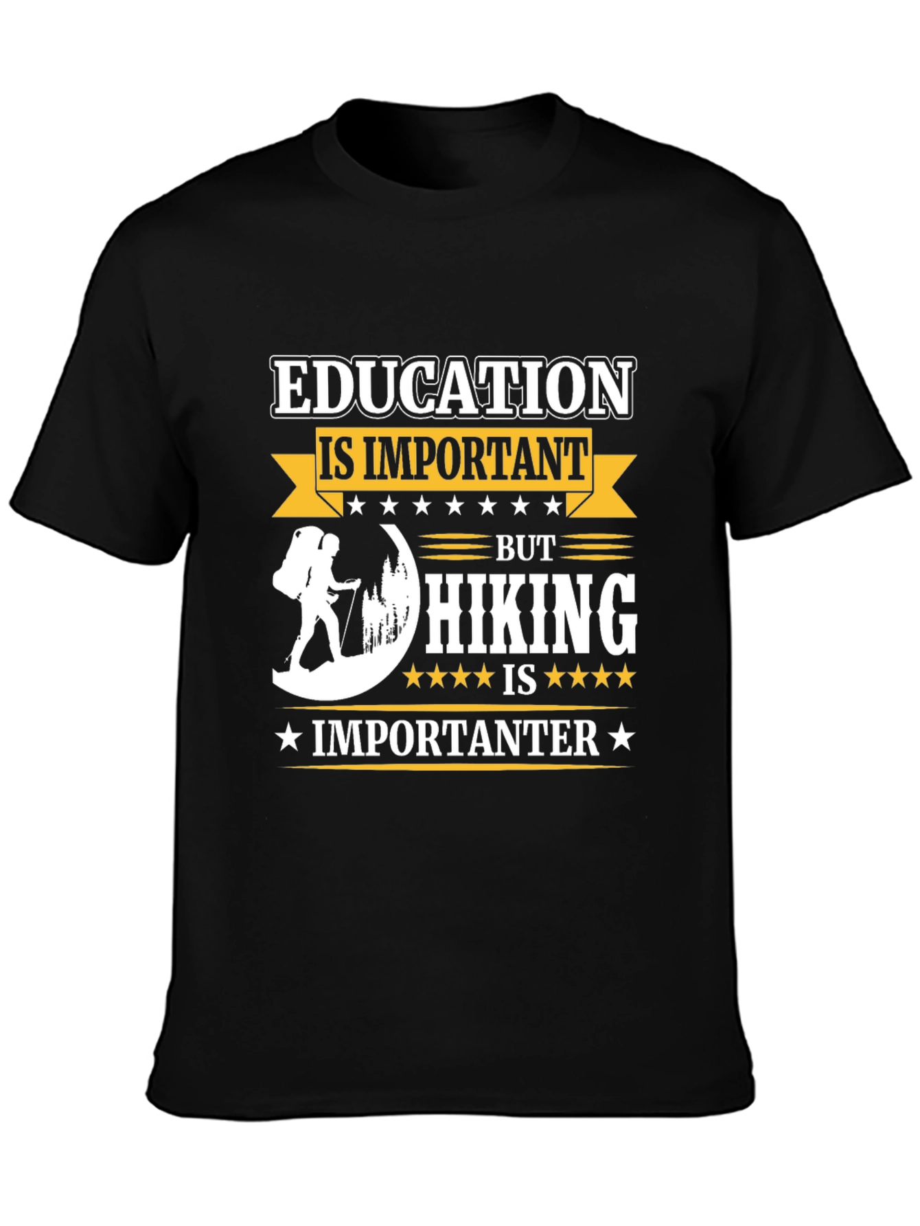 Education vs Hiking T-Shirt