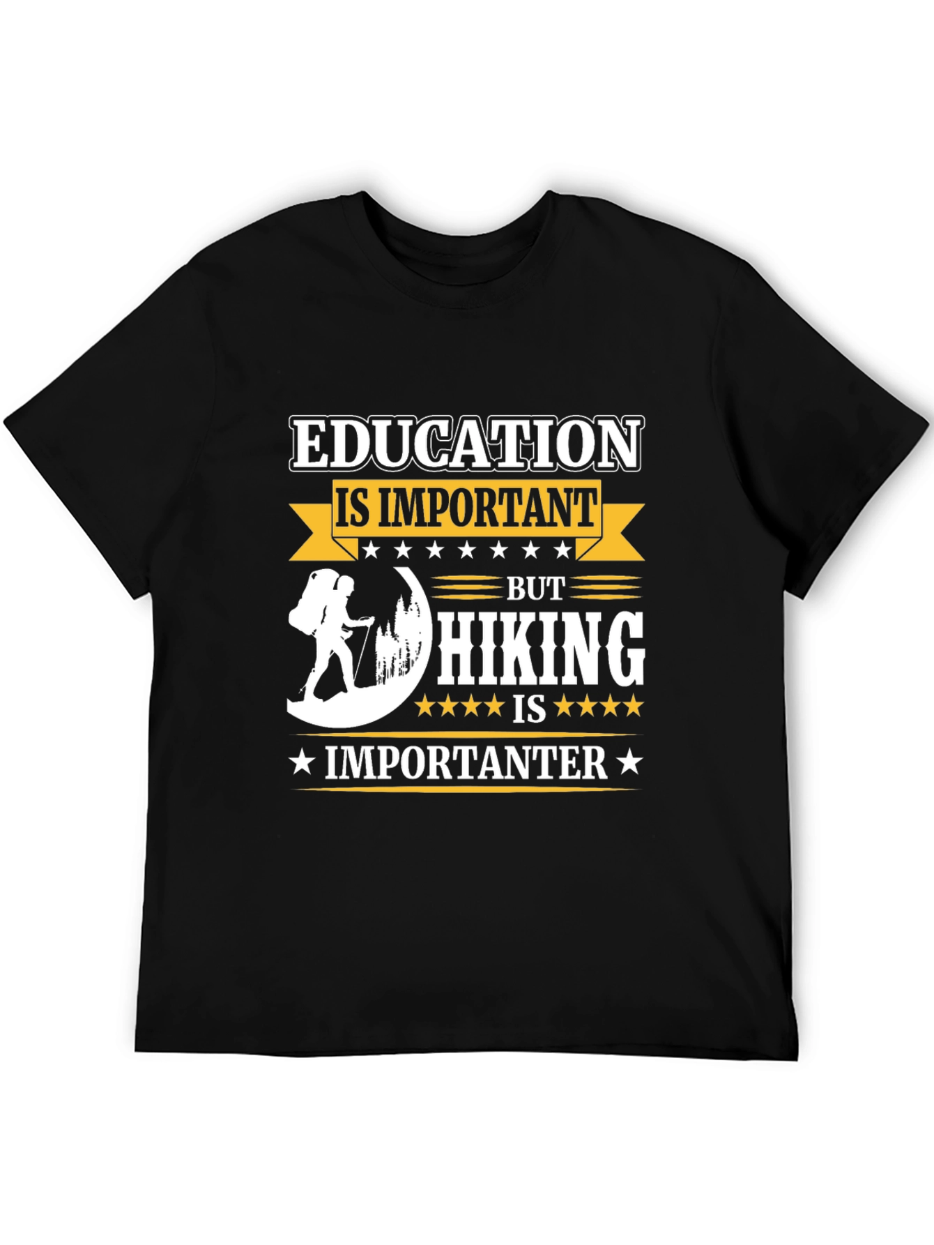 Education vs Hiking T-Shirt