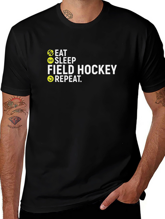 Eat Sleep Field Hockey Repeat T-Shirt