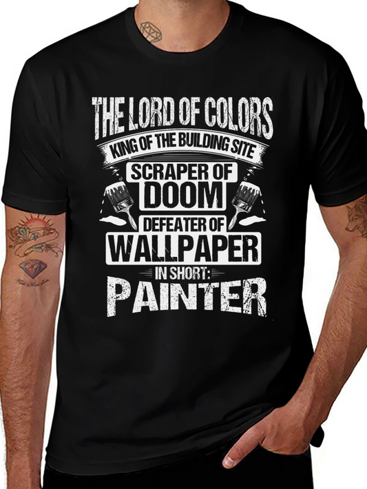 The Lord of Colors Painter T-Shirt
