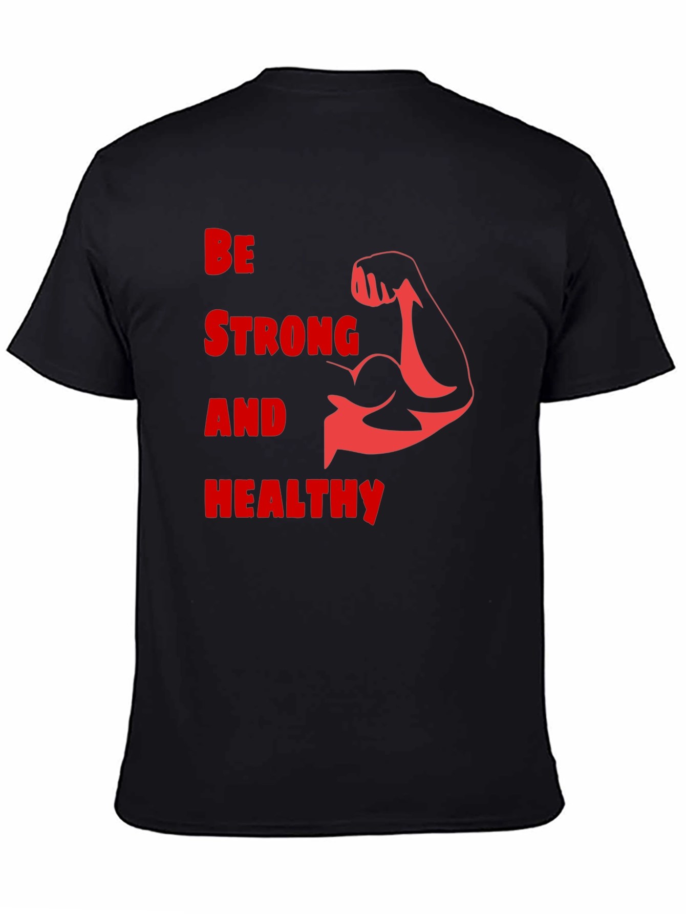 Be Strong & Healthy Graphic Tee - Black