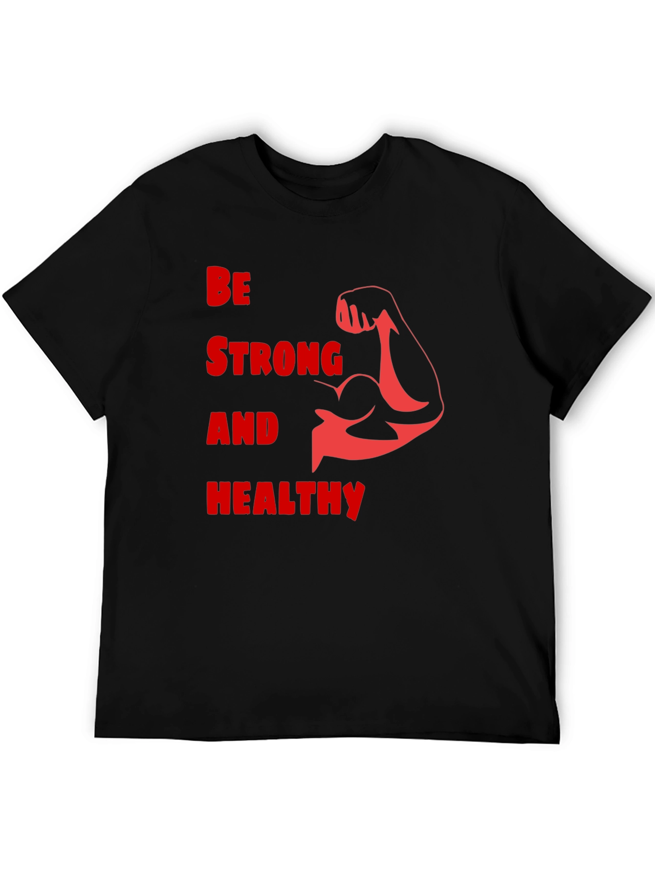 Be Strong & Healthy Graphic Tee - Black