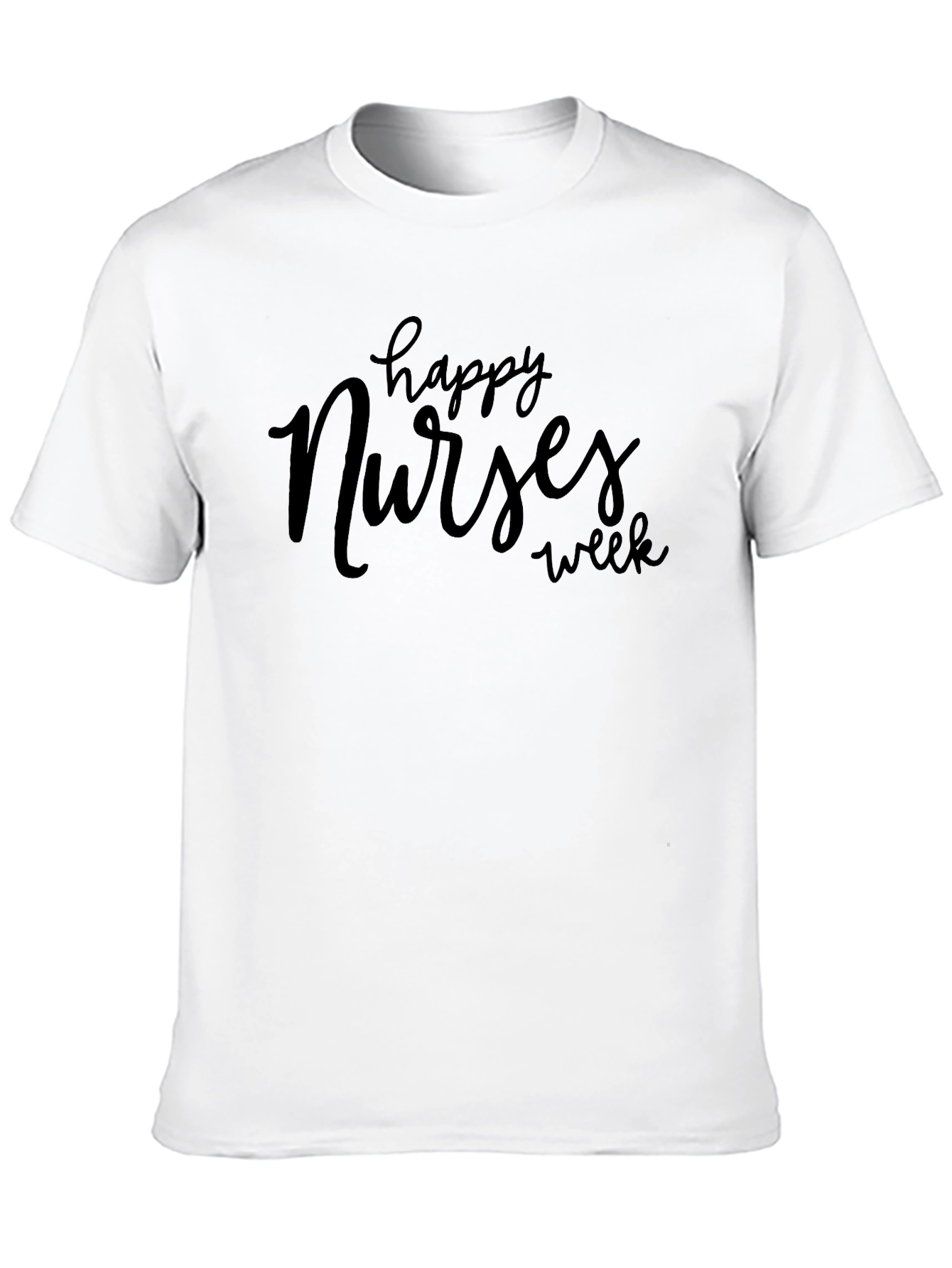 Happy Nurses Week T-Shirt - Soft Cotton Blend
