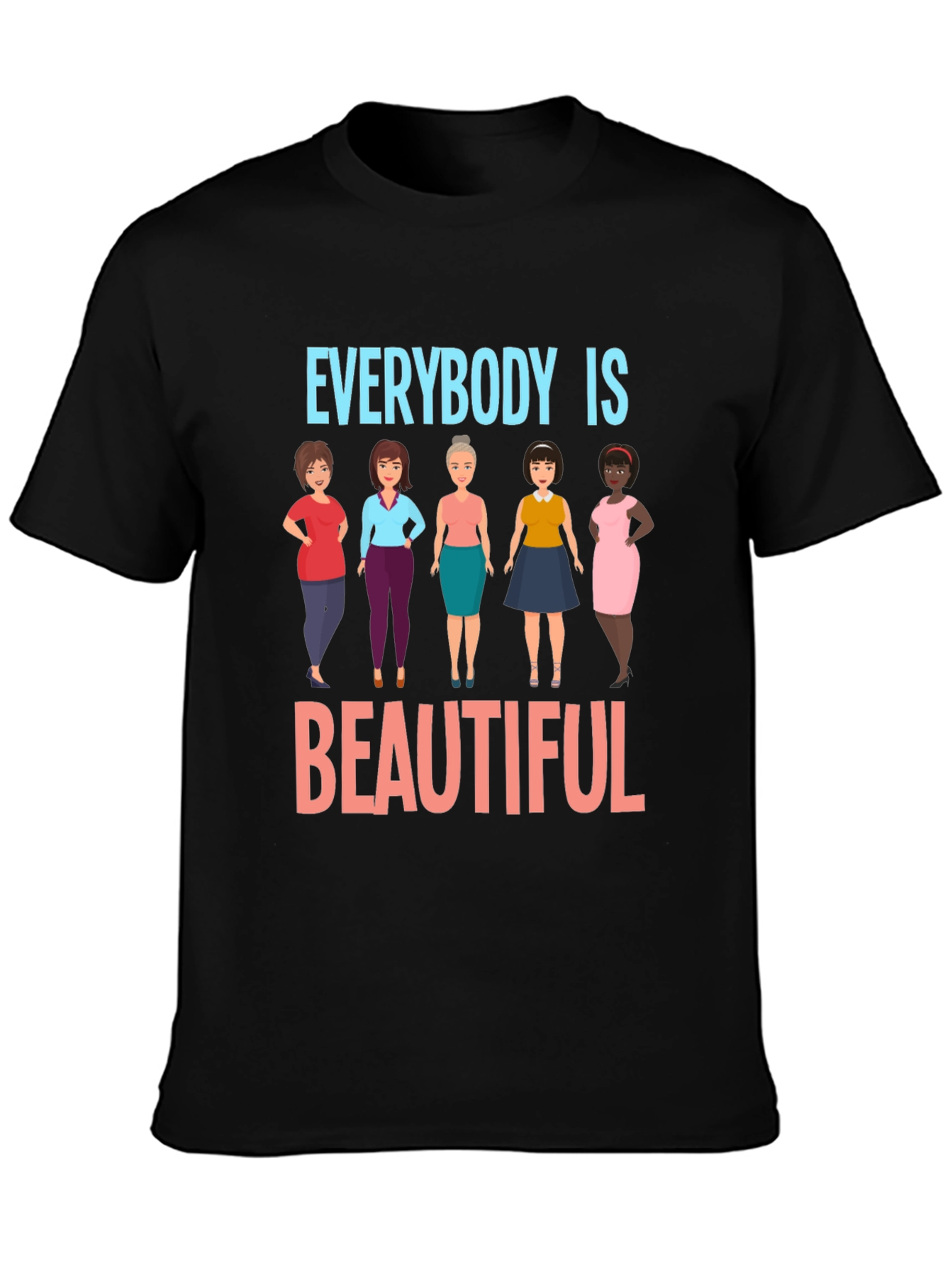Everybody Is Beautiful T-Shirt
