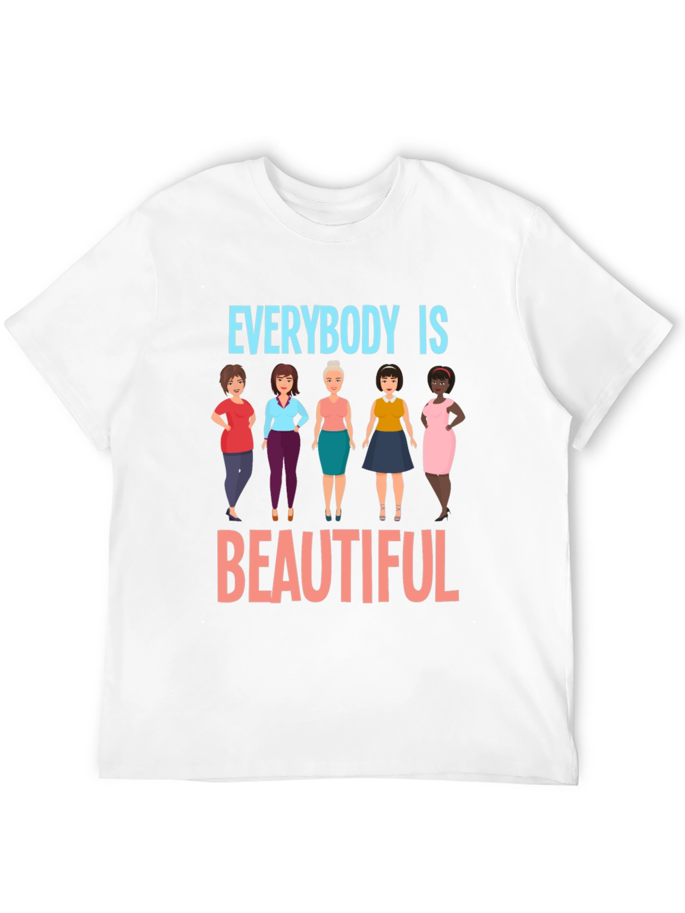 Everybody Is Beautiful T-Shirt