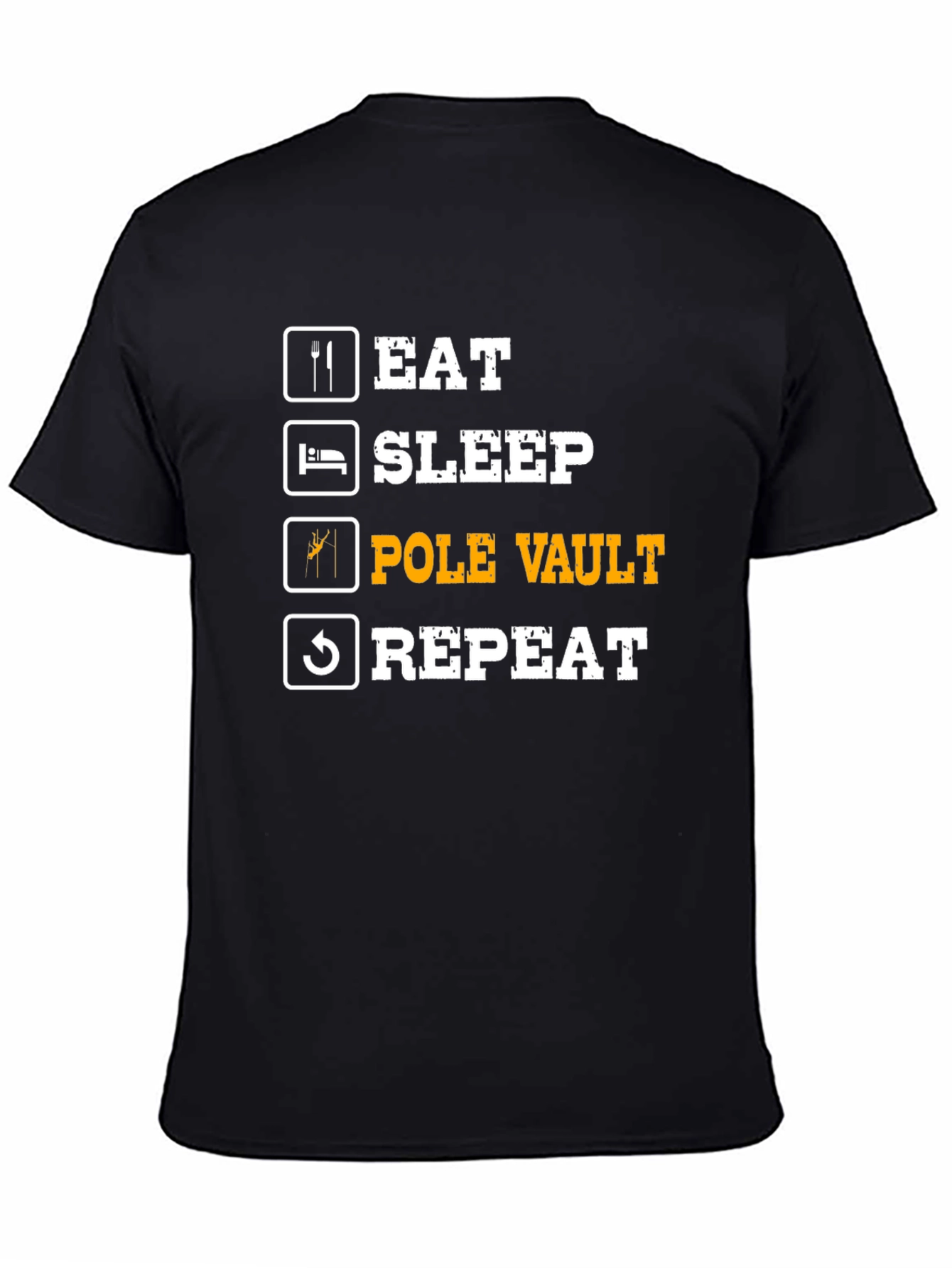 Eat Sleep Pole Vault Repeat T-Shirt