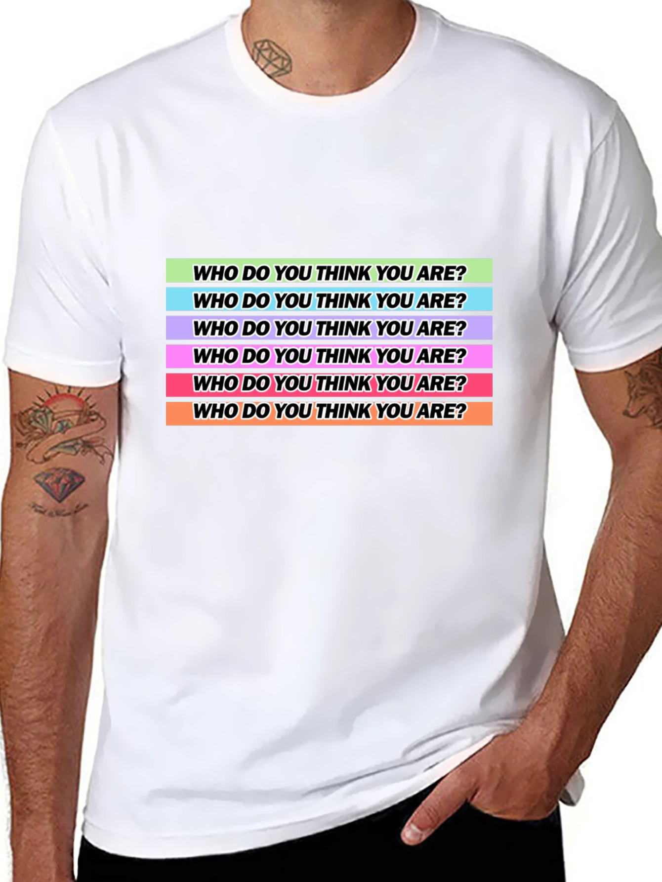 Who Do You Think You Are? T-Shirt