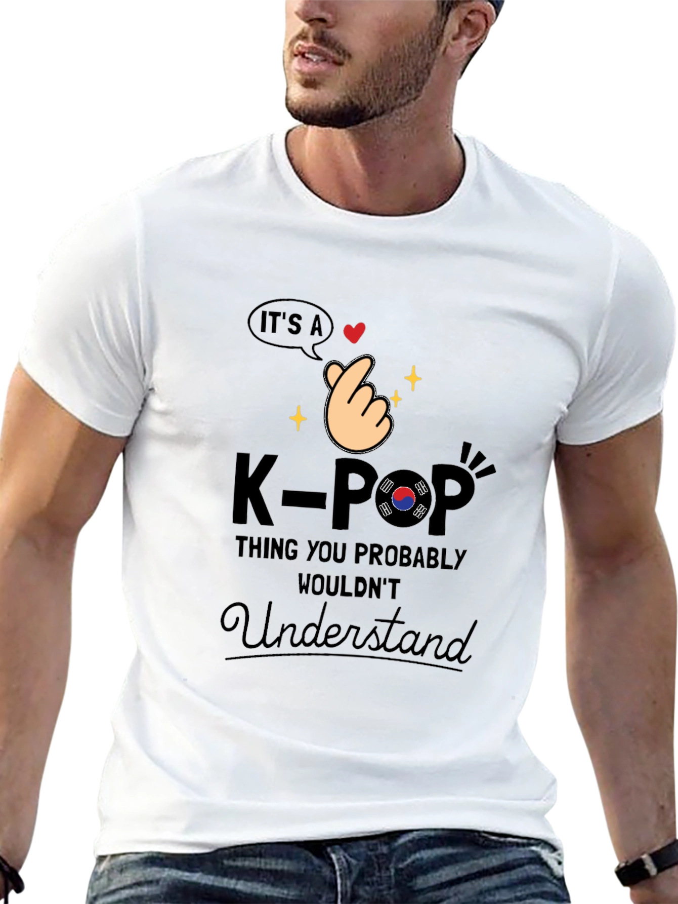 K-Pop Thing You Probably Wouldnt Understand T-Shirt