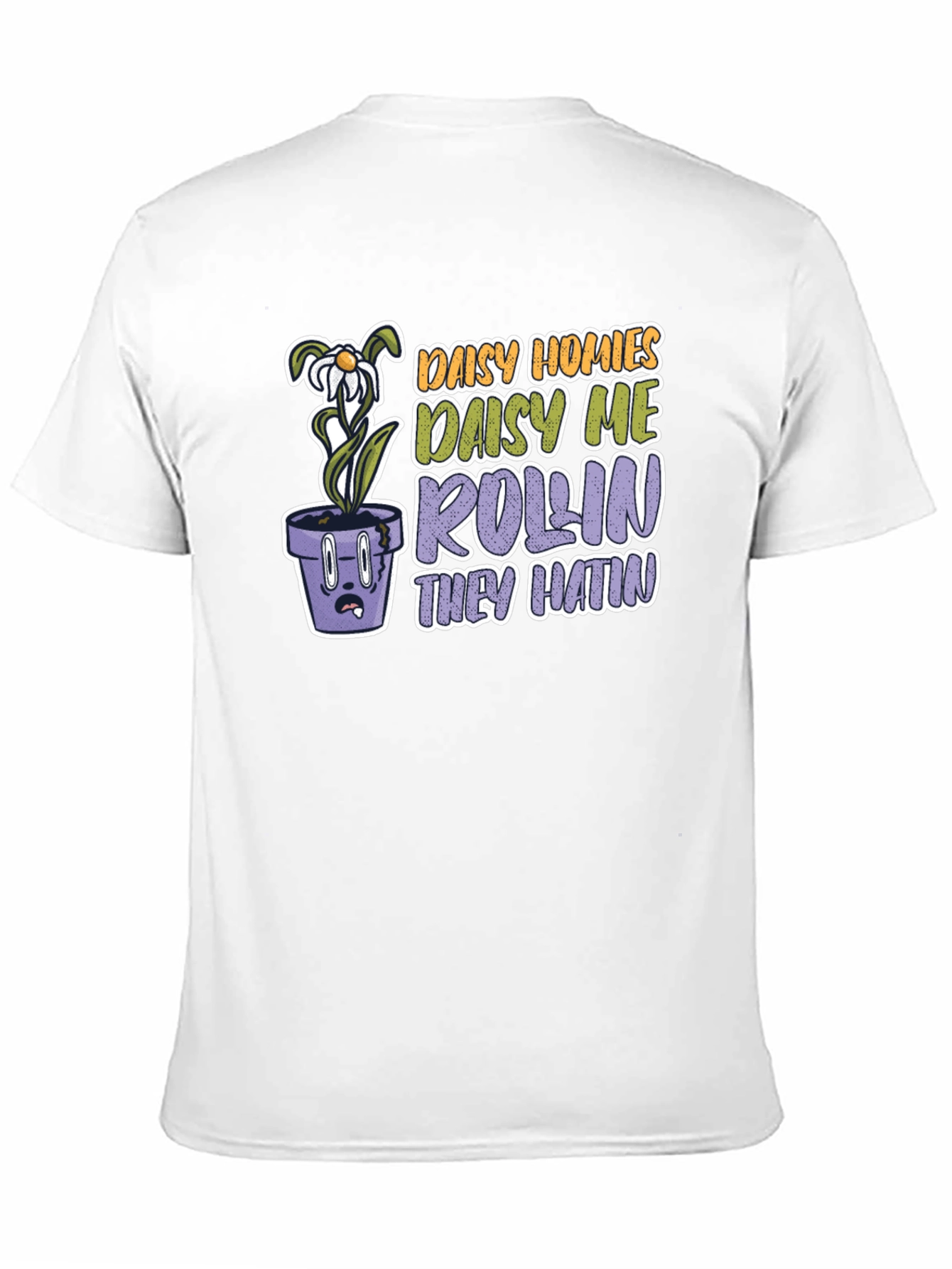 Daisy Homies Graphic T-Shirt - Funny Tee