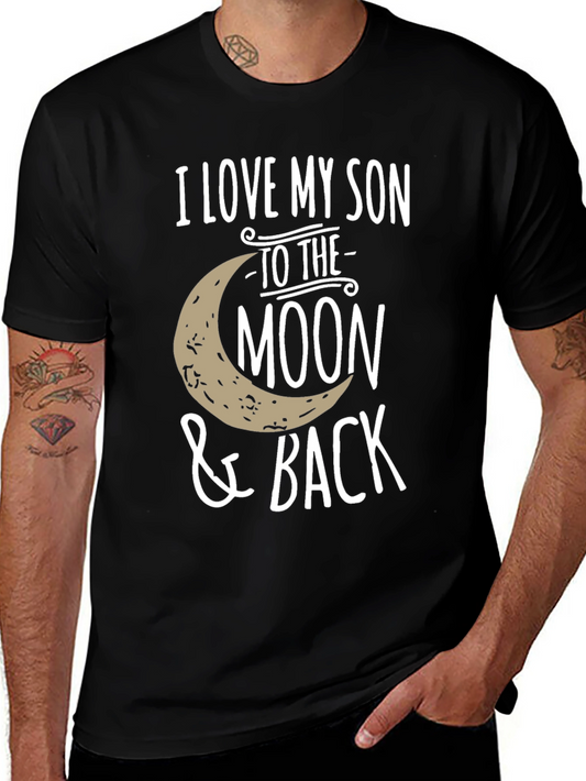 I Love My Son to the Moon & Back Graphic T-Shirt