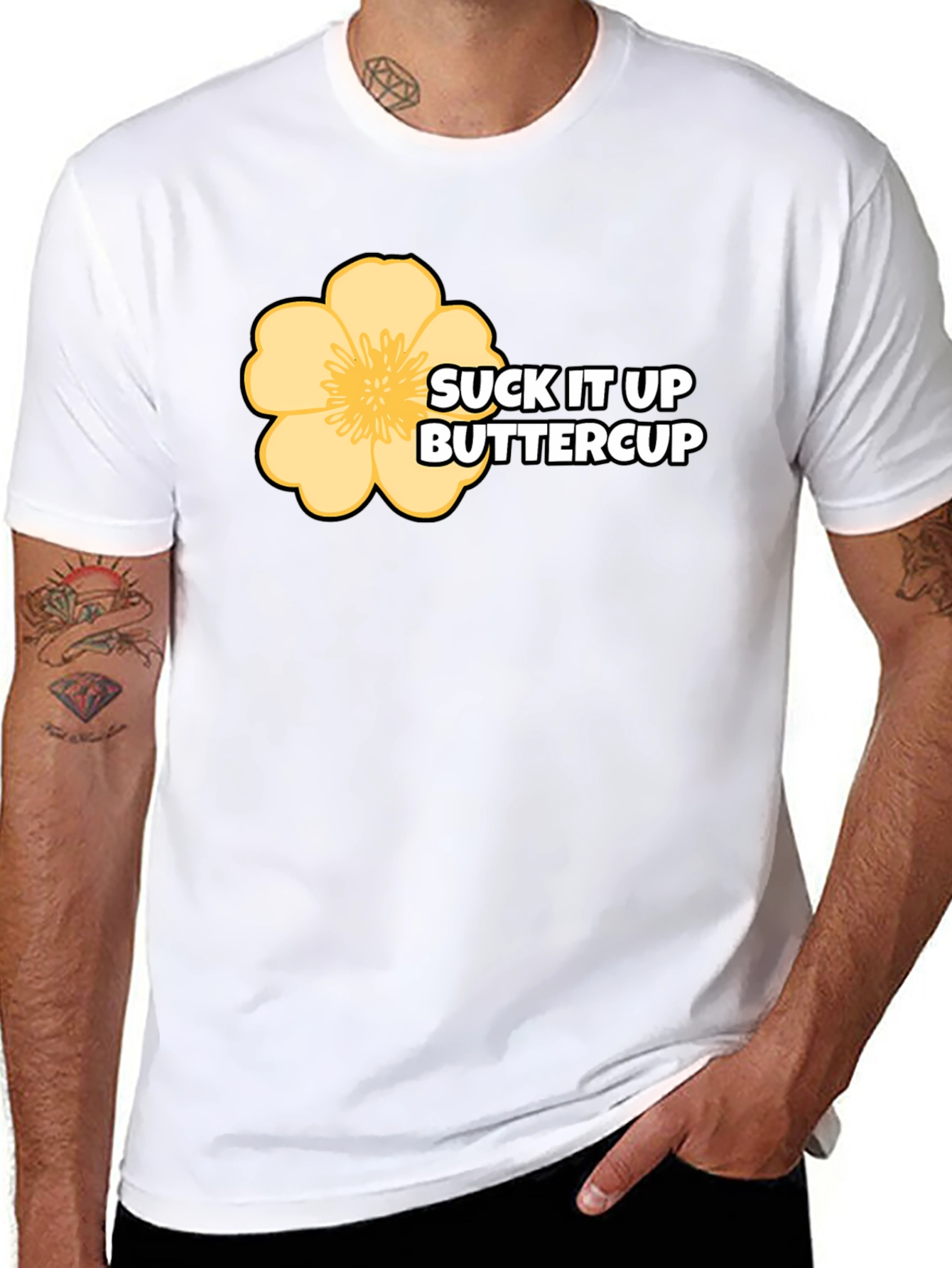 Suck It Up Buttercup Graphic T-Shirt