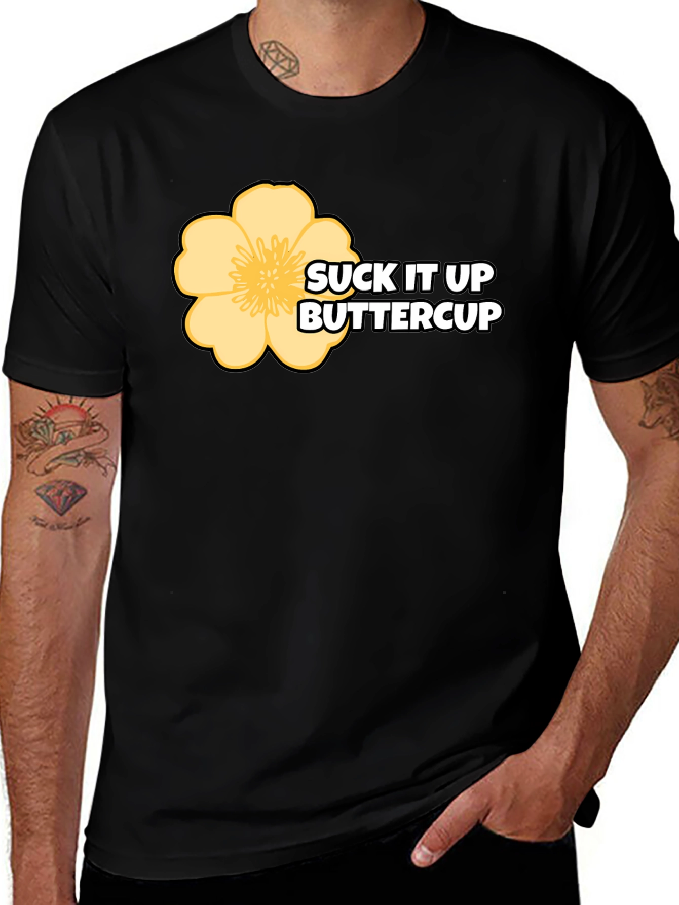 Suck It Up Buttercup Graphic T-Shirt