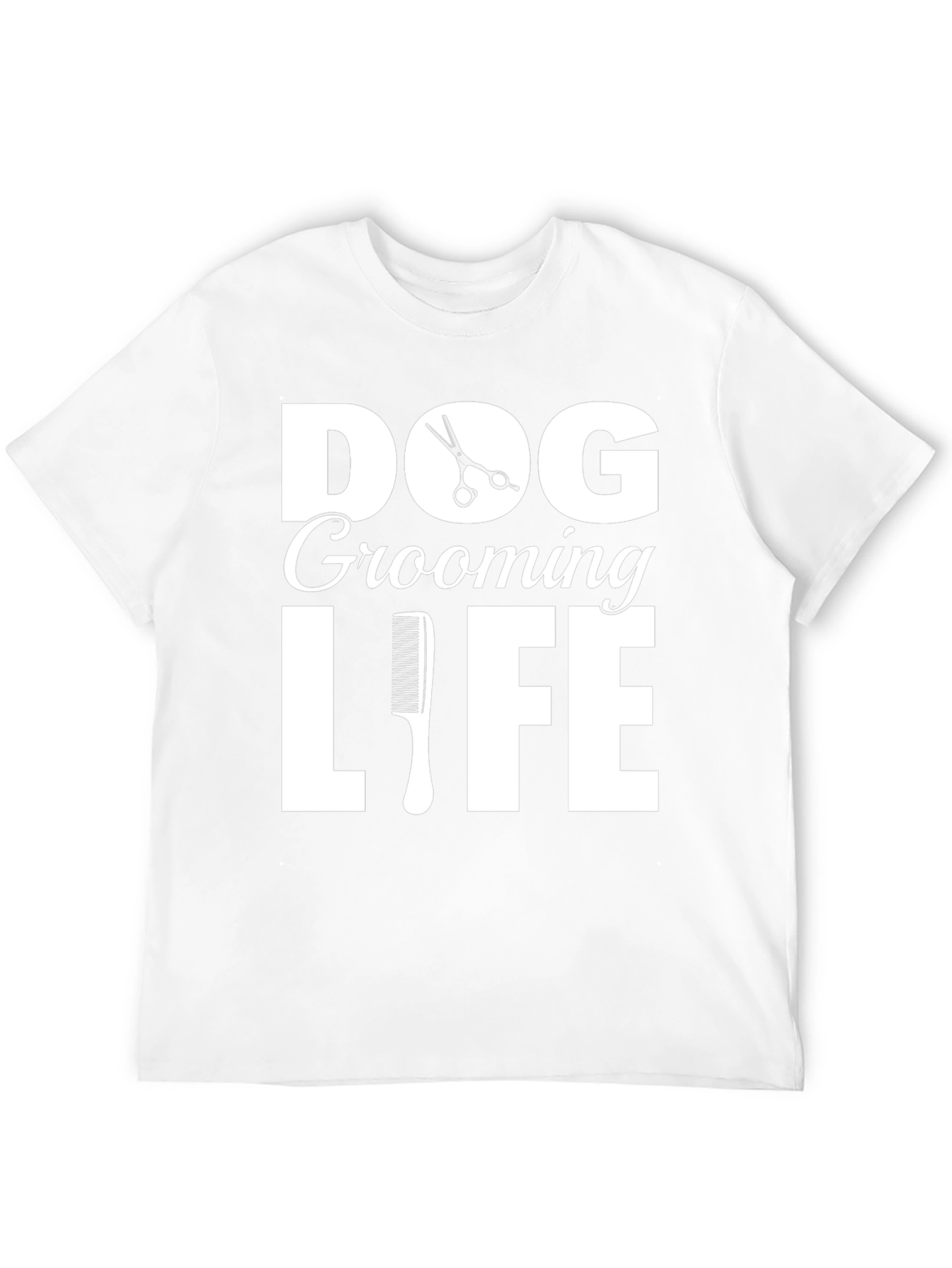 Dog Grooming Life T-Shirt -  Stylish Pet Lover Tee
