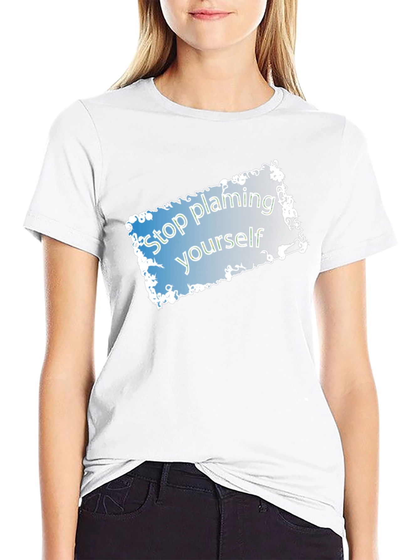 Stop Blaming Yourself T-Shirt - Motivational Tee