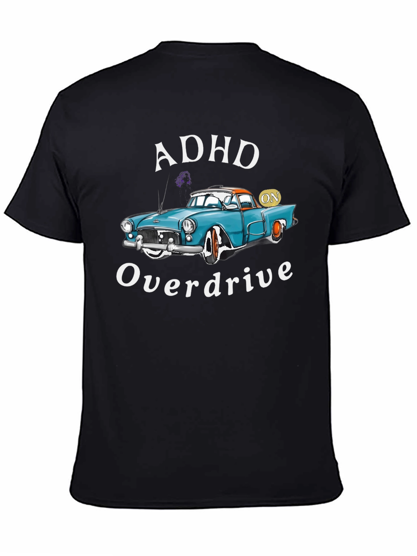 ADHD Overdrive T-Shirt - Classic Car Design