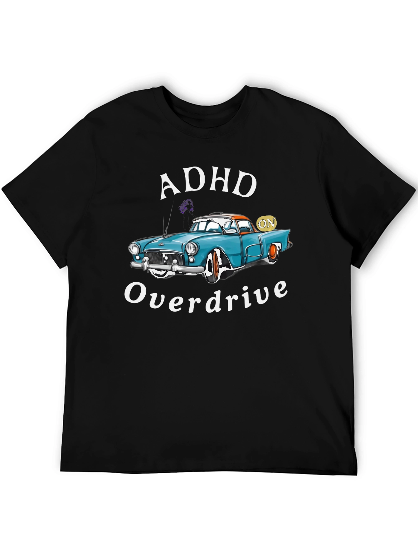 ADHD Overdrive T-Shirt - Classic Car Design