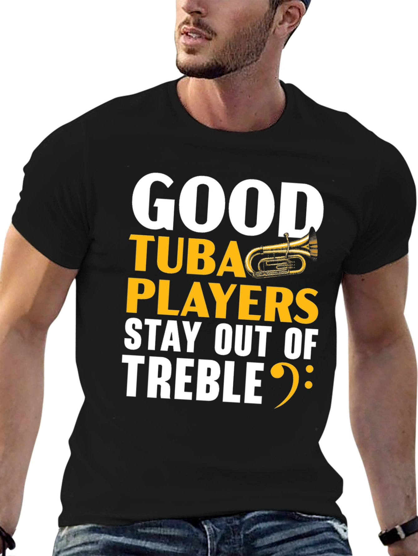 Good Tuba Players Stay Out of Treble Black T-Shirt