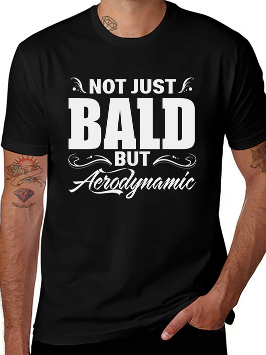 Funny Bald Aerodynamic T-Shirt