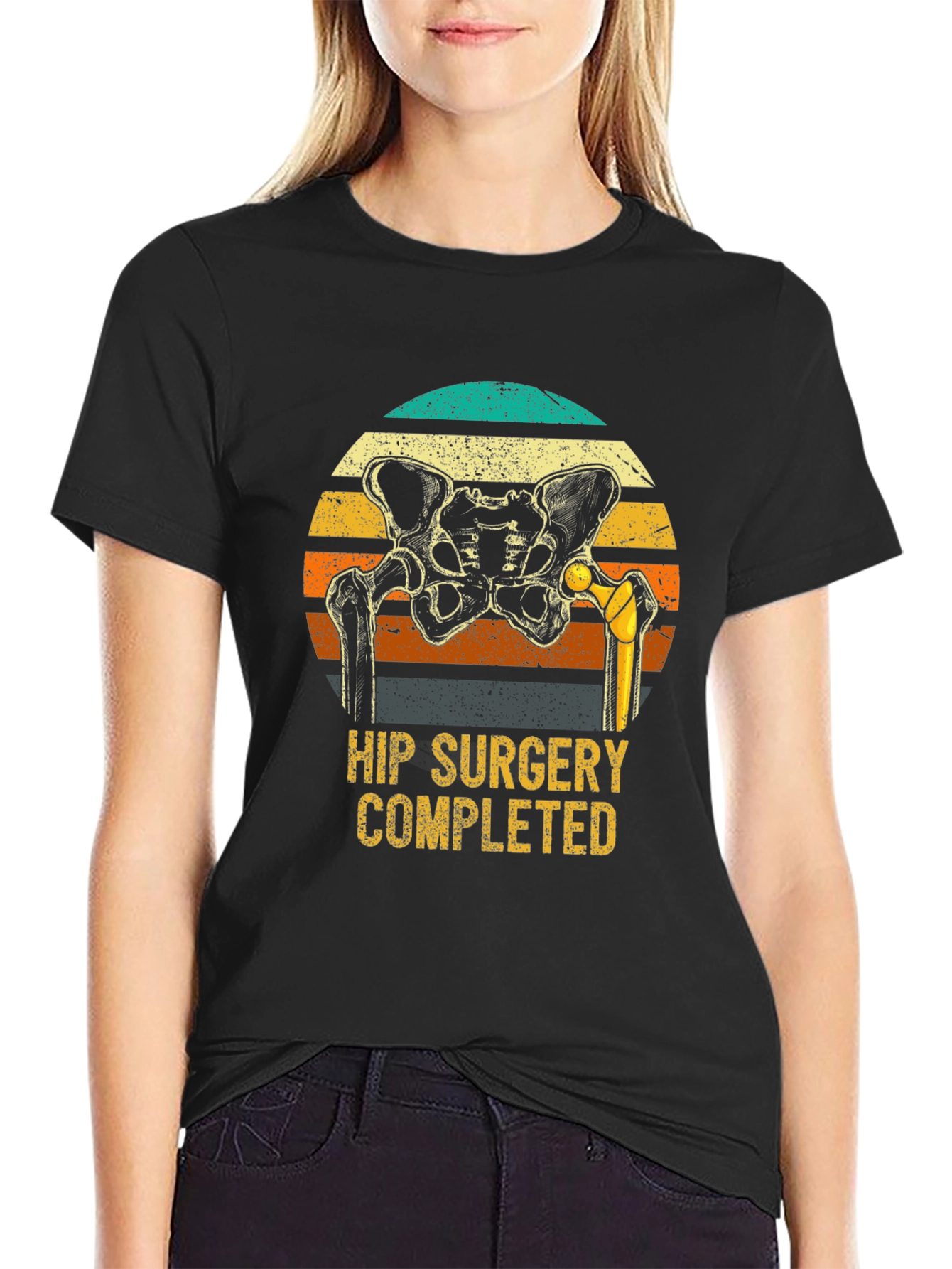 Hip Surgery Completed T-Shirt