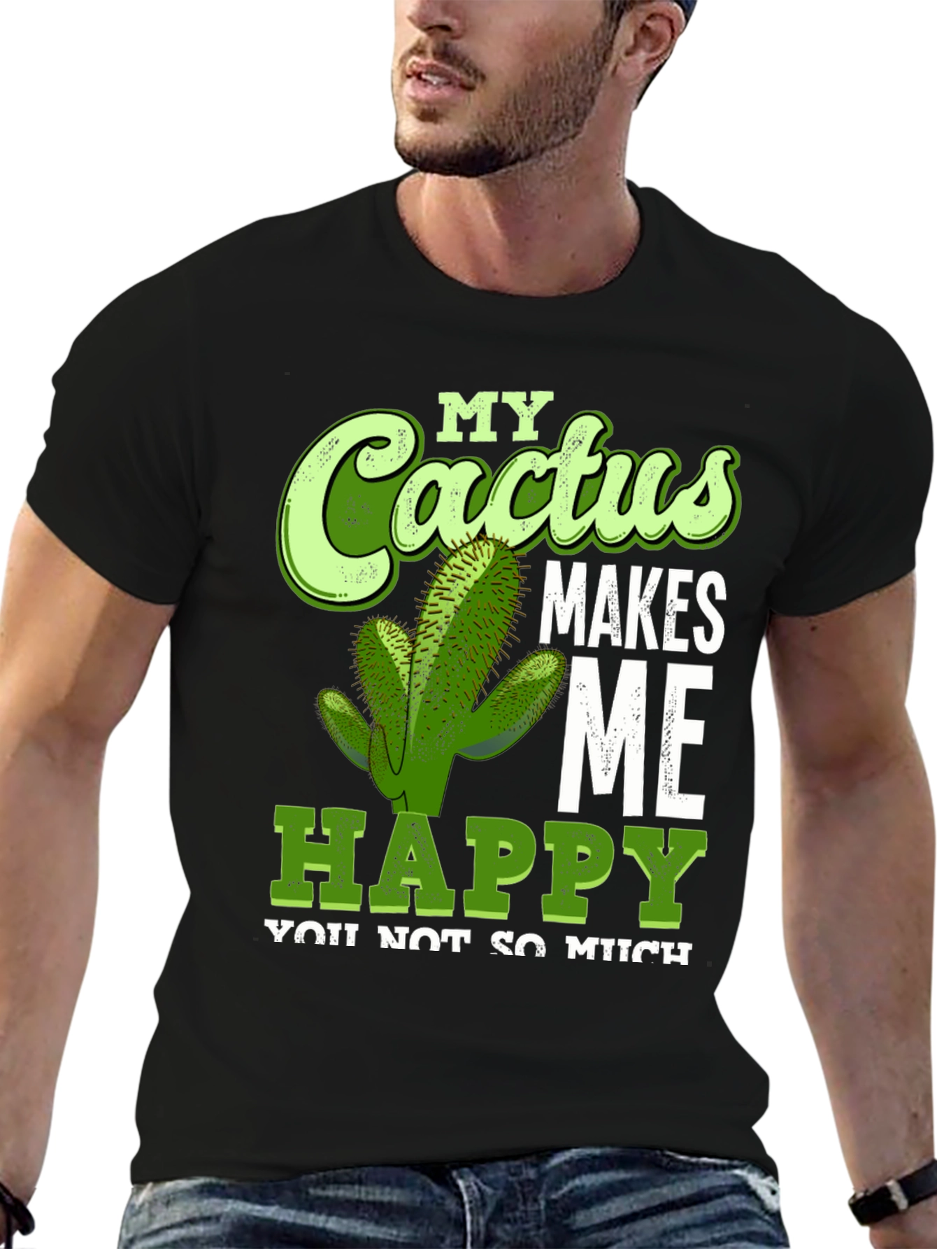 Cactus Makes Me Happy T-Shirt Funny Graphic Tee