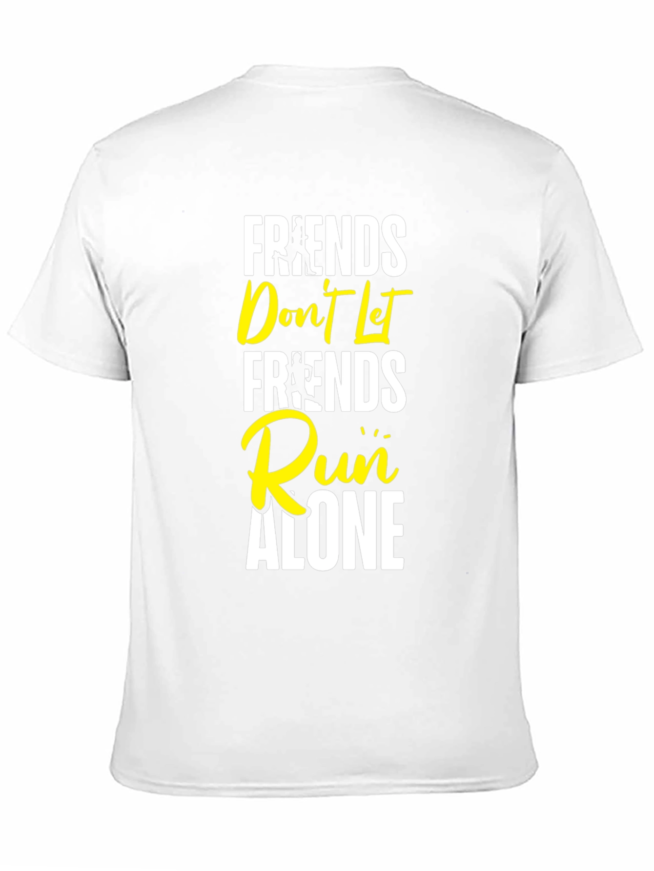 Friends Dont Let Friends Run Alone Graphic Tee