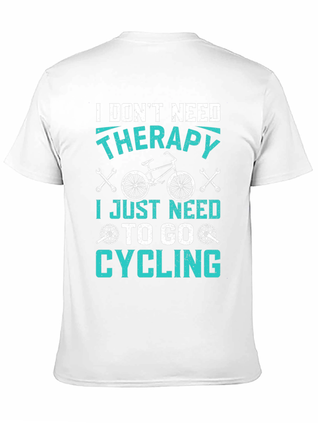 Funny Cycling T-Shirt: I Dont Need Therapy!