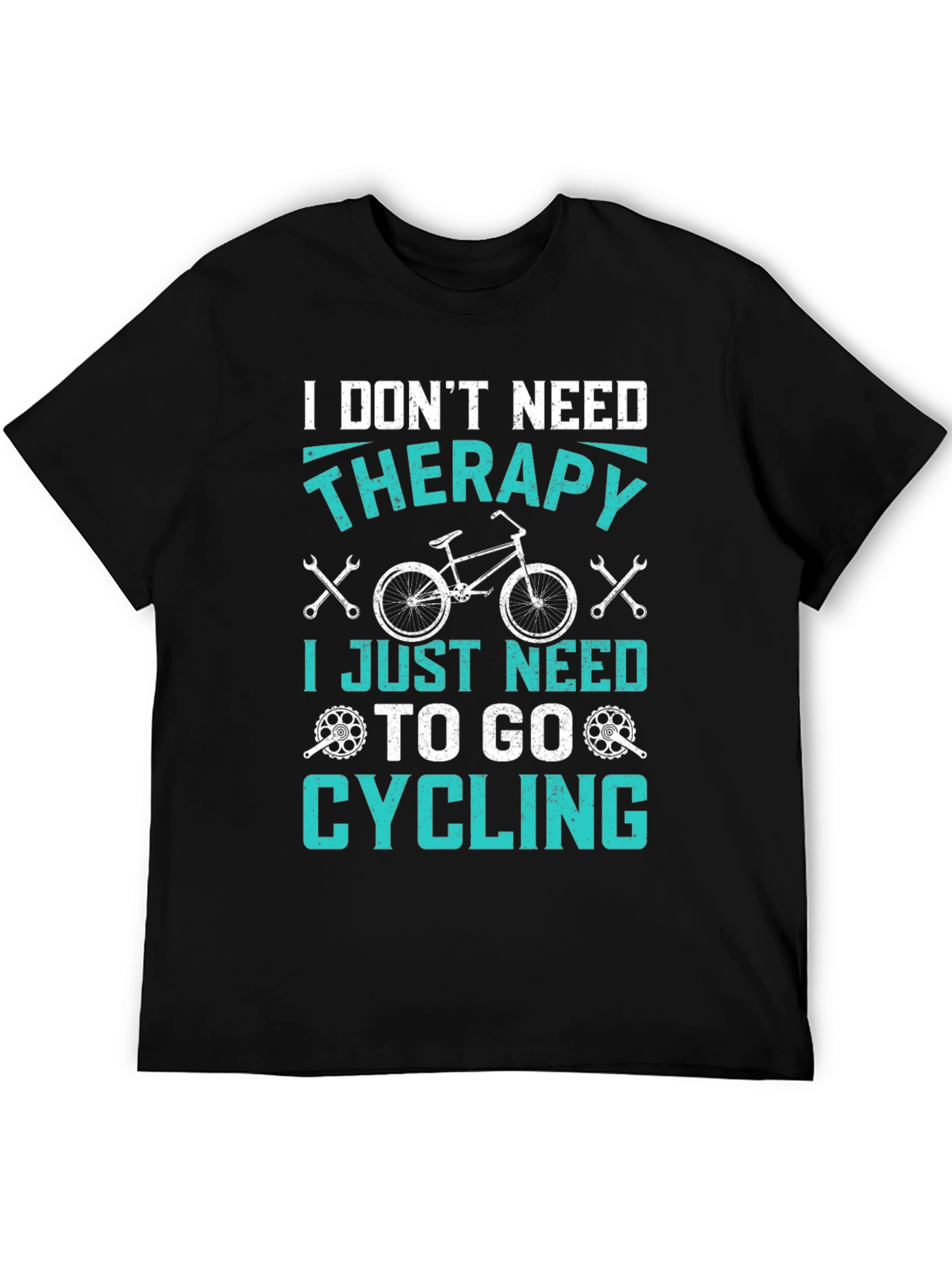 Funny Cycling T-Shirt: I Dont Need Therapy!