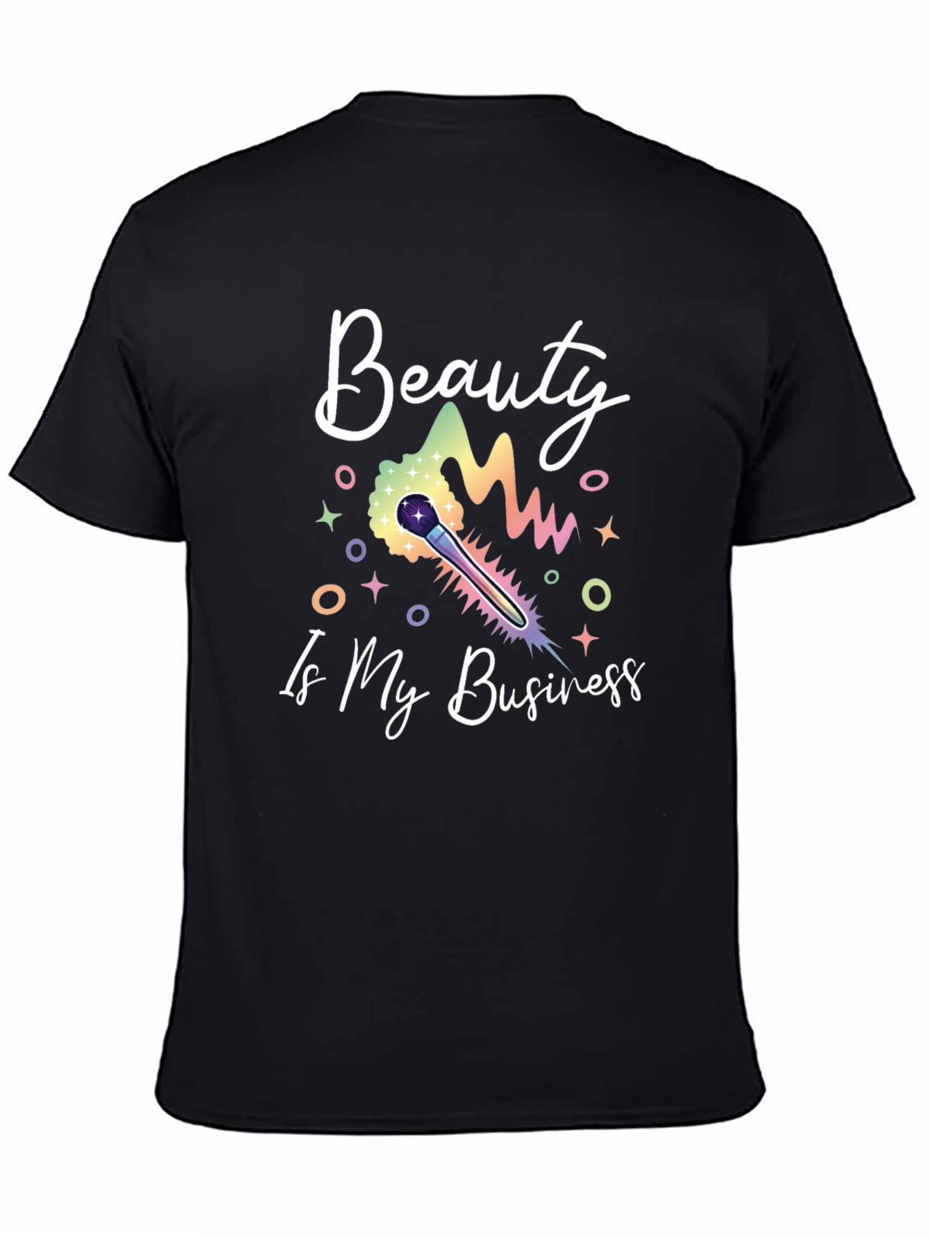 Beauty Is My Business T-Shirt - Makeup Artist Tee