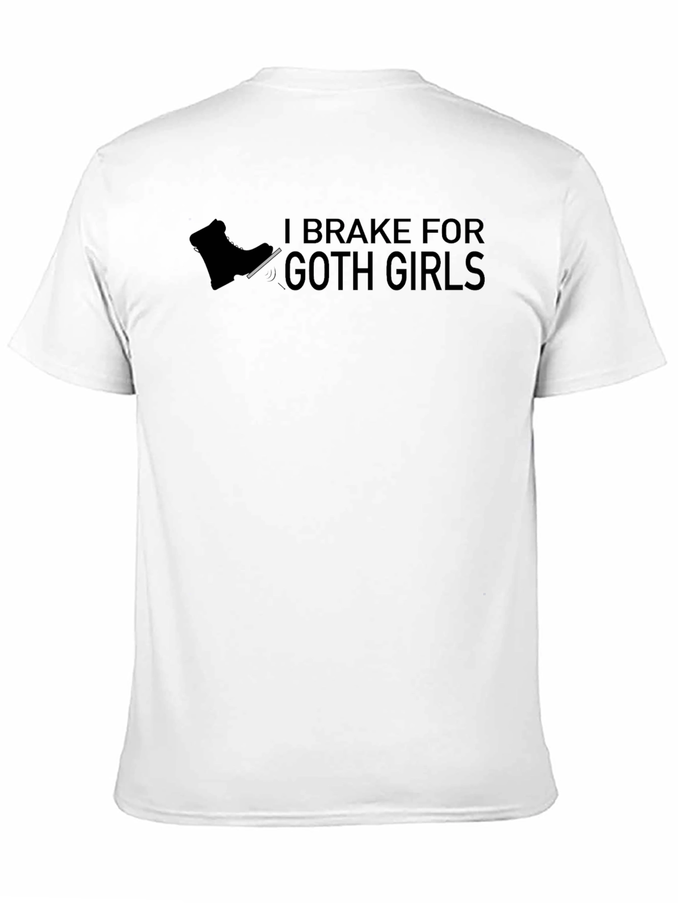 I Brake For Goth Girls T-Shirt