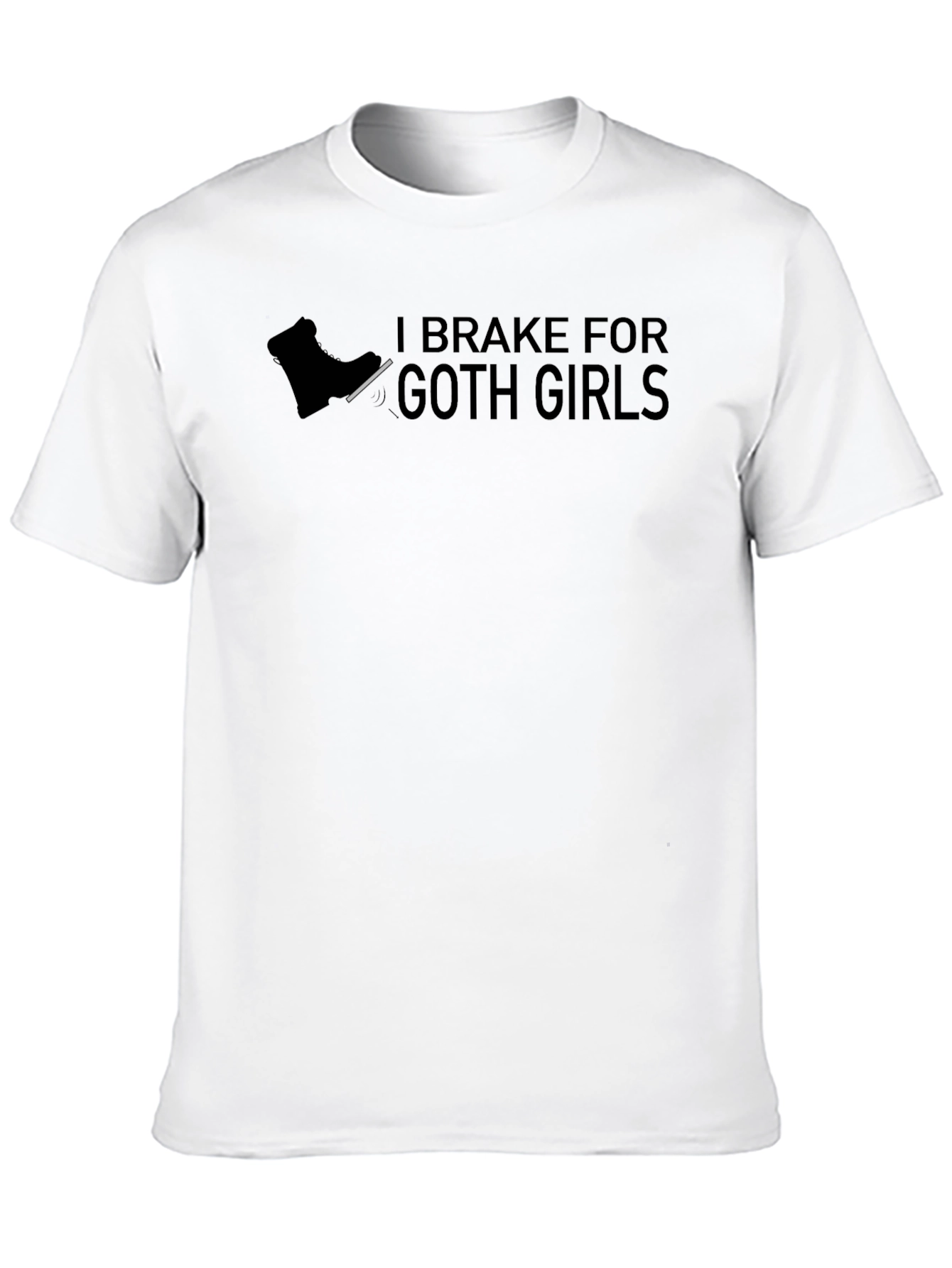 I Brake For Goth Girls T-Shirt