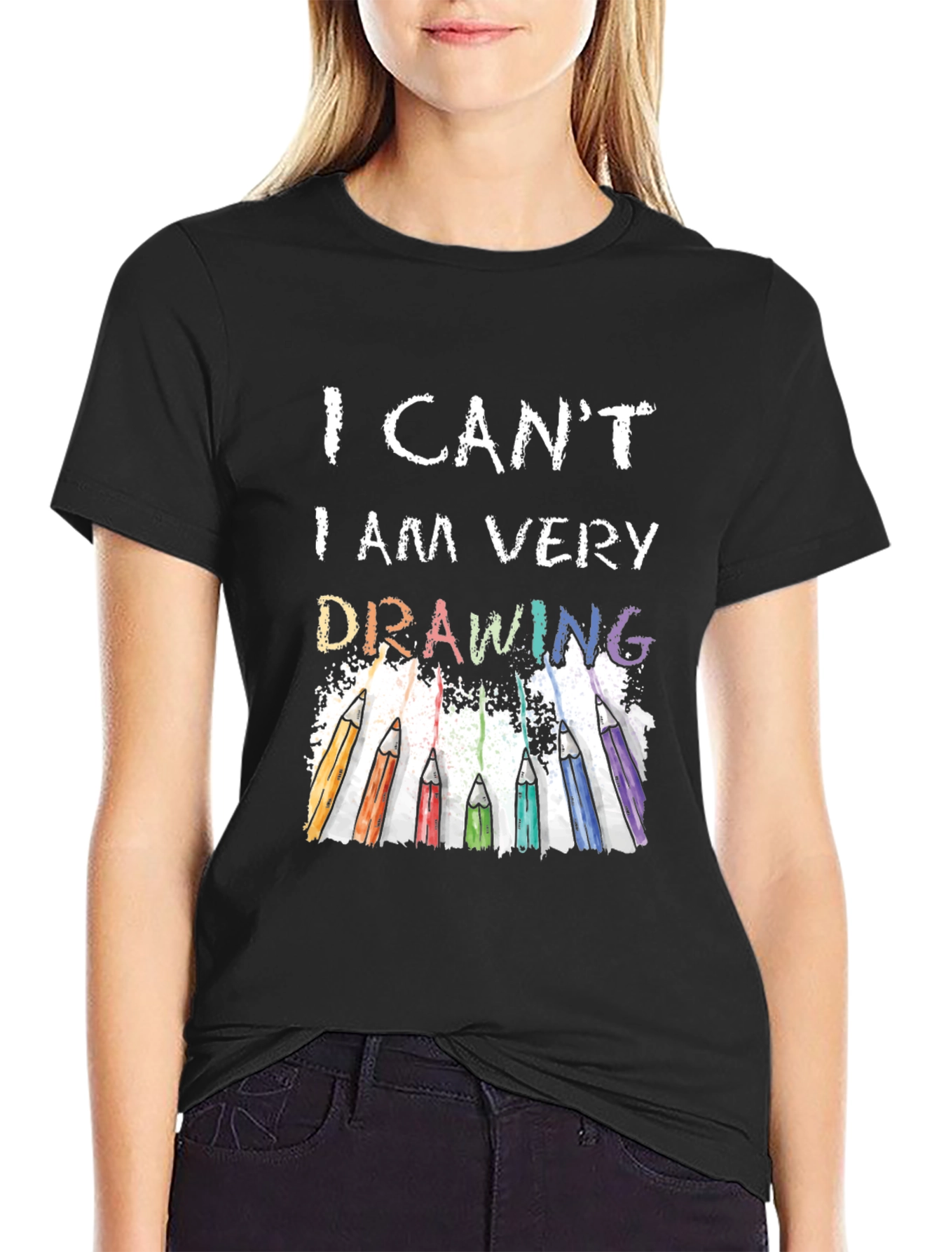 I Cant I Am Very Drawing T-Shirt