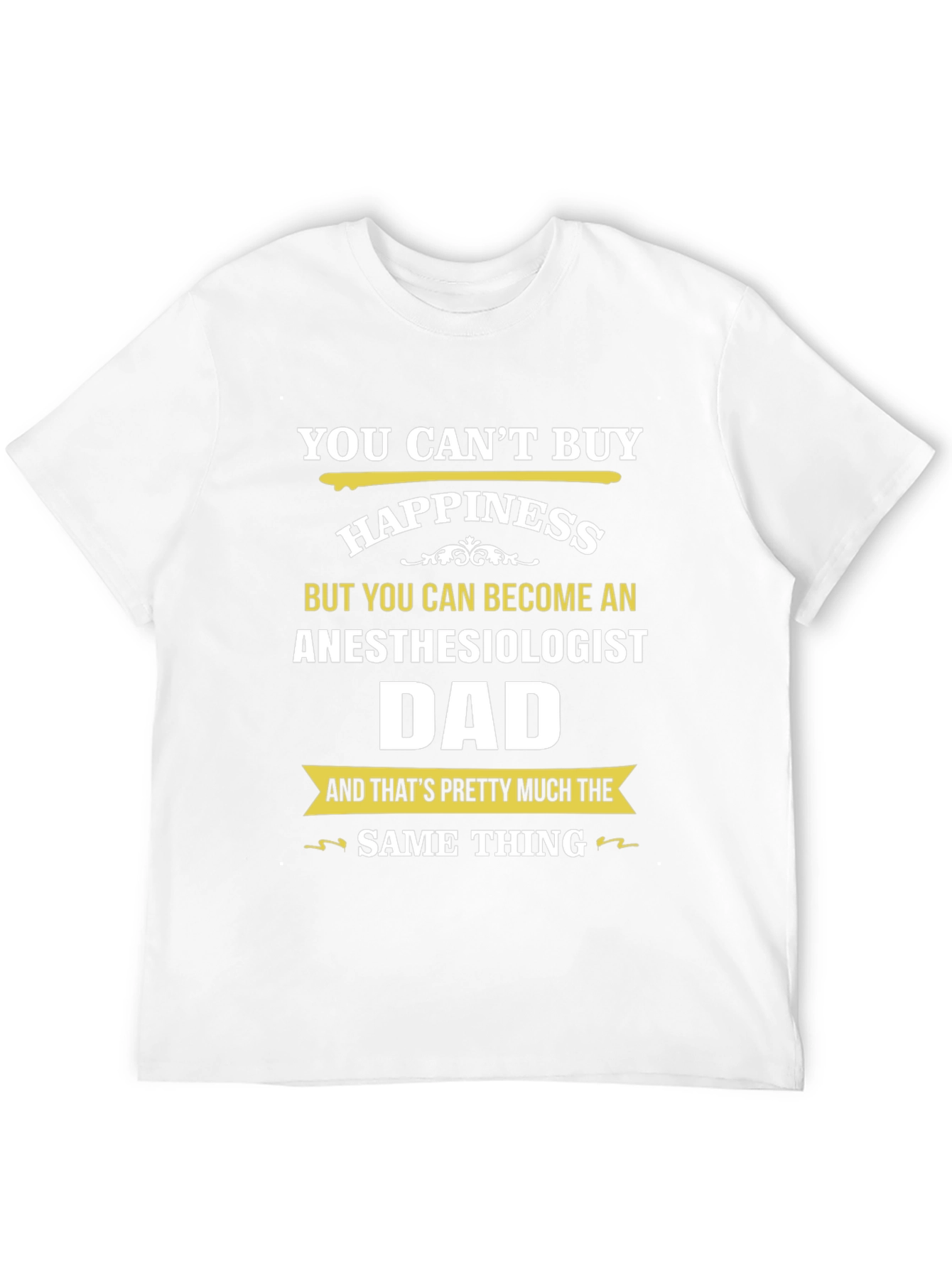 Anesthesiologist Dad T-Shirt - Perfect Gift!