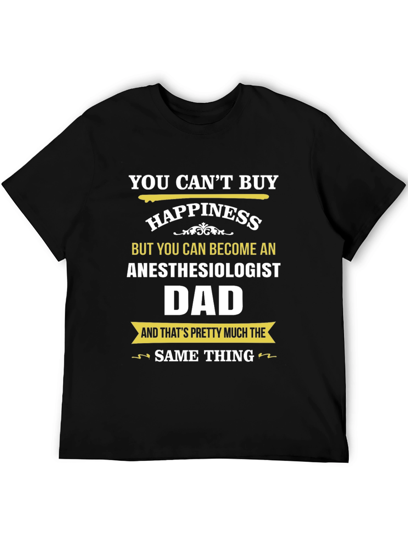 Anesthesiologist Dad T-Shirt - Perfect Gift!