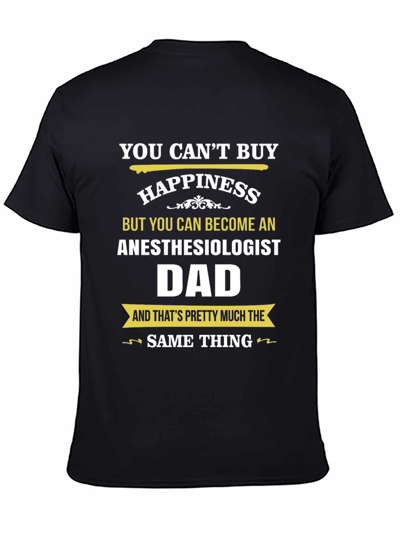 Anesthesiologist Dad T-Shirt - Perfect Gift!