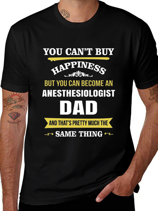 Anesthesiologist Dad T-Shirt - Perfect Gift!