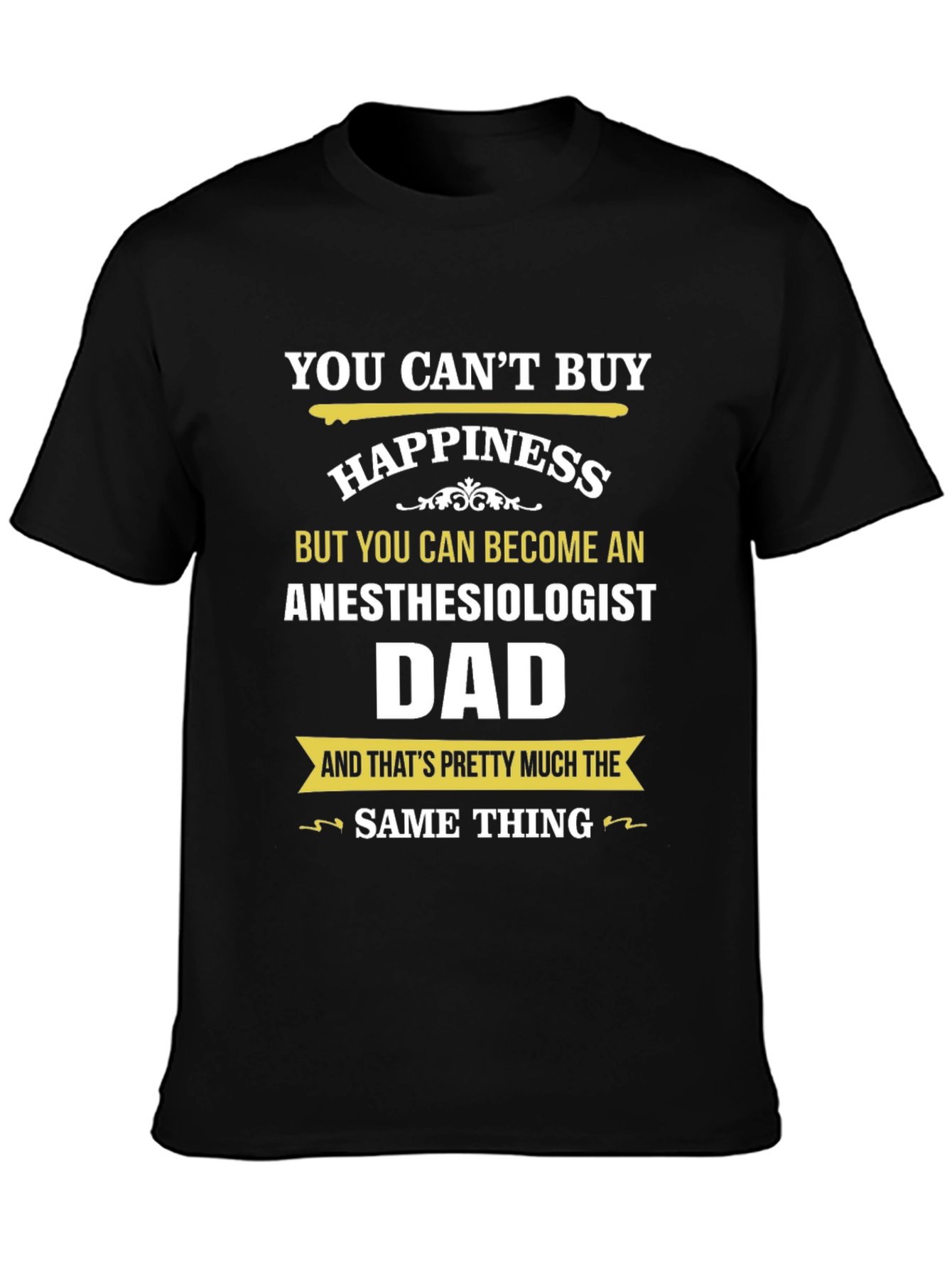 Anesthesiologist Dad T-Shirt - Perfect Gift!