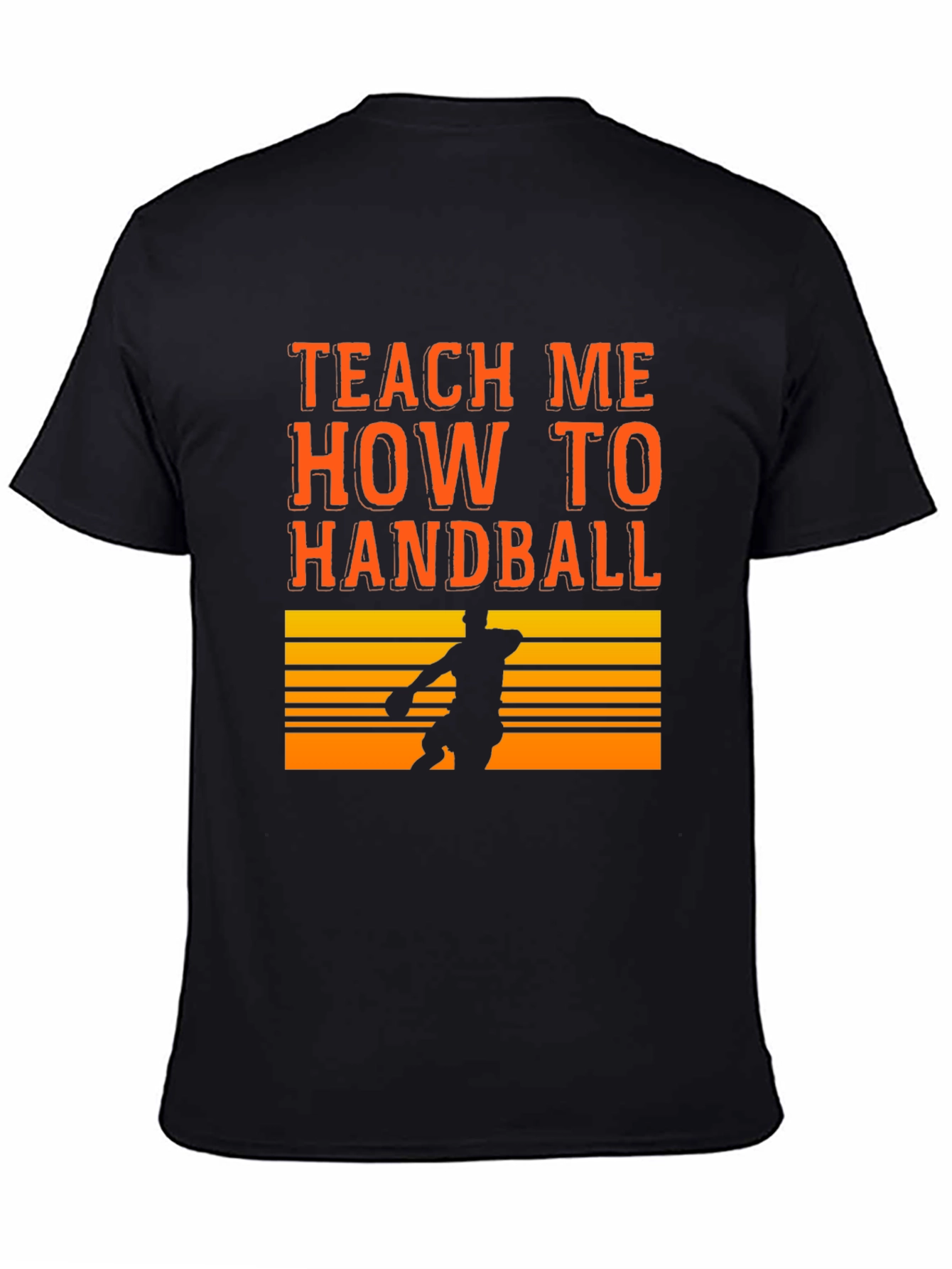 Teach Me How To Handball Graphic T-Shirt