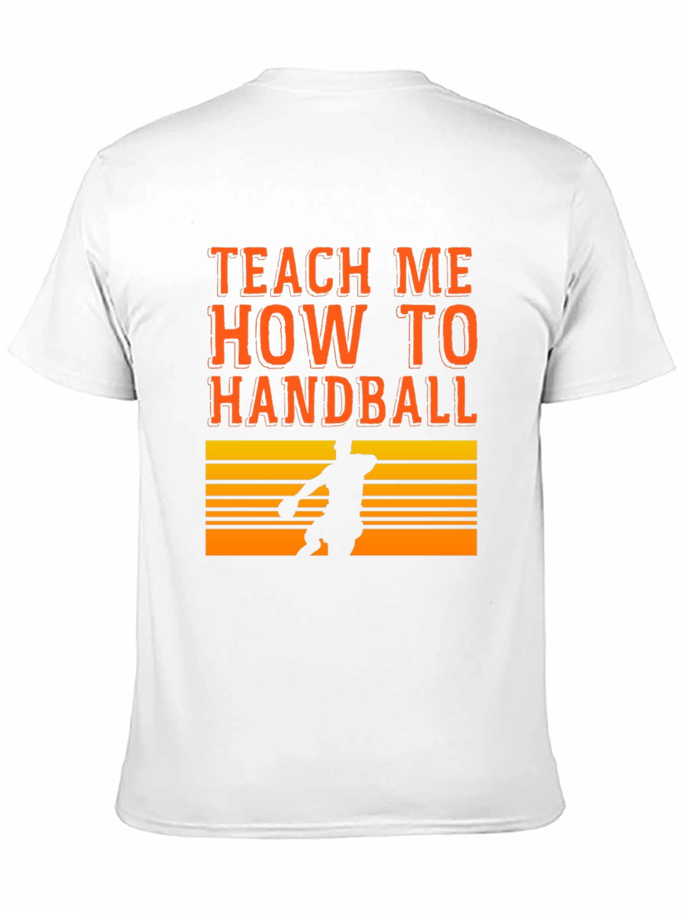 Teach Me How To Handball Graphic T-Shirt