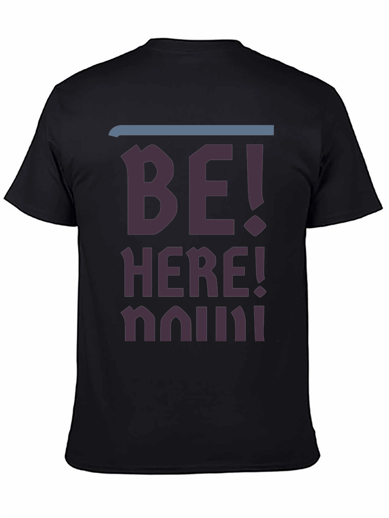 Be Here Now Graphic Tee - Casual Black T-Shirt