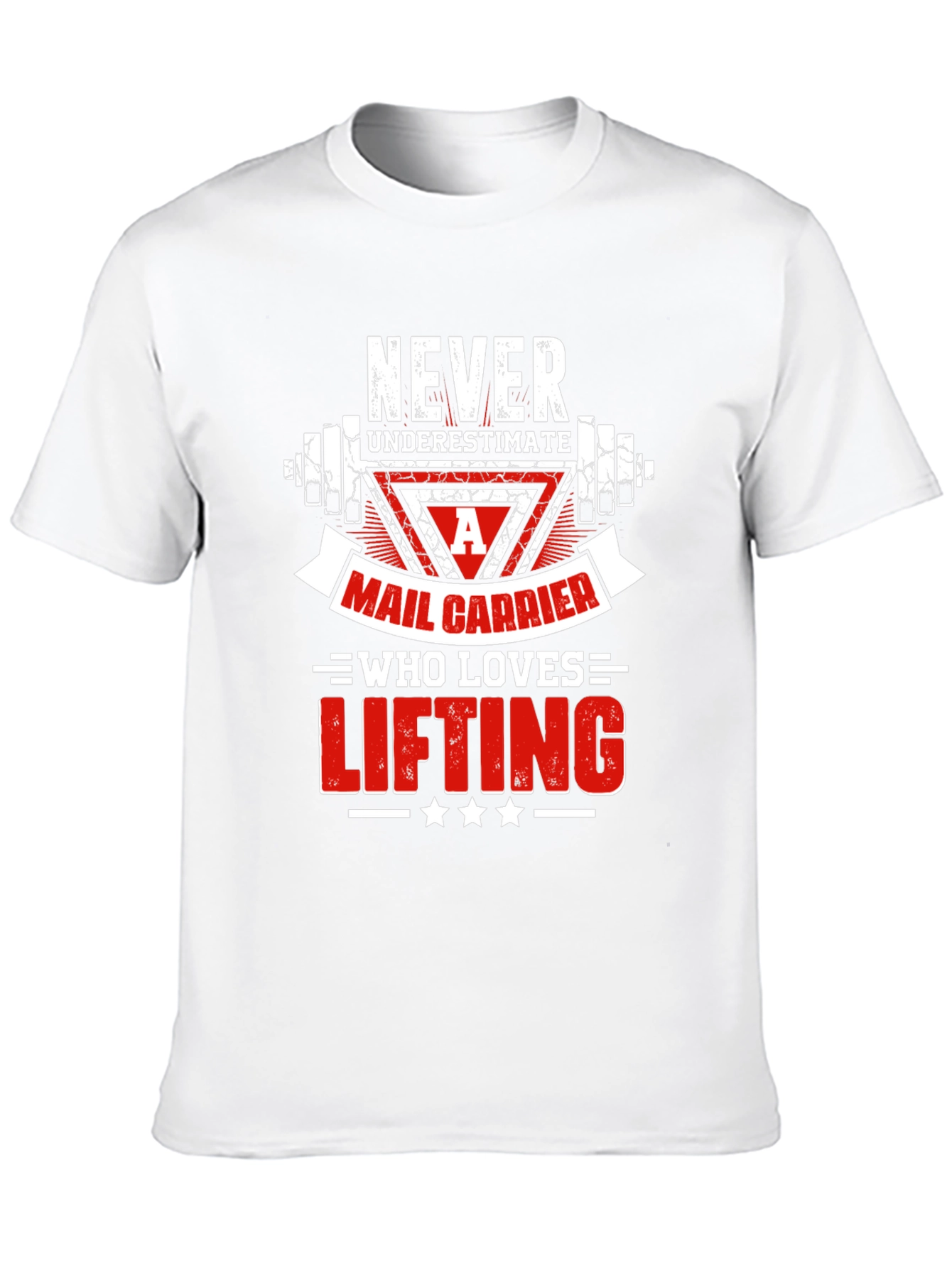 Mail Carrier Lifting T-Shirt - Funny Gift